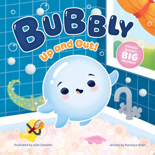 Bubbly Up and Out!