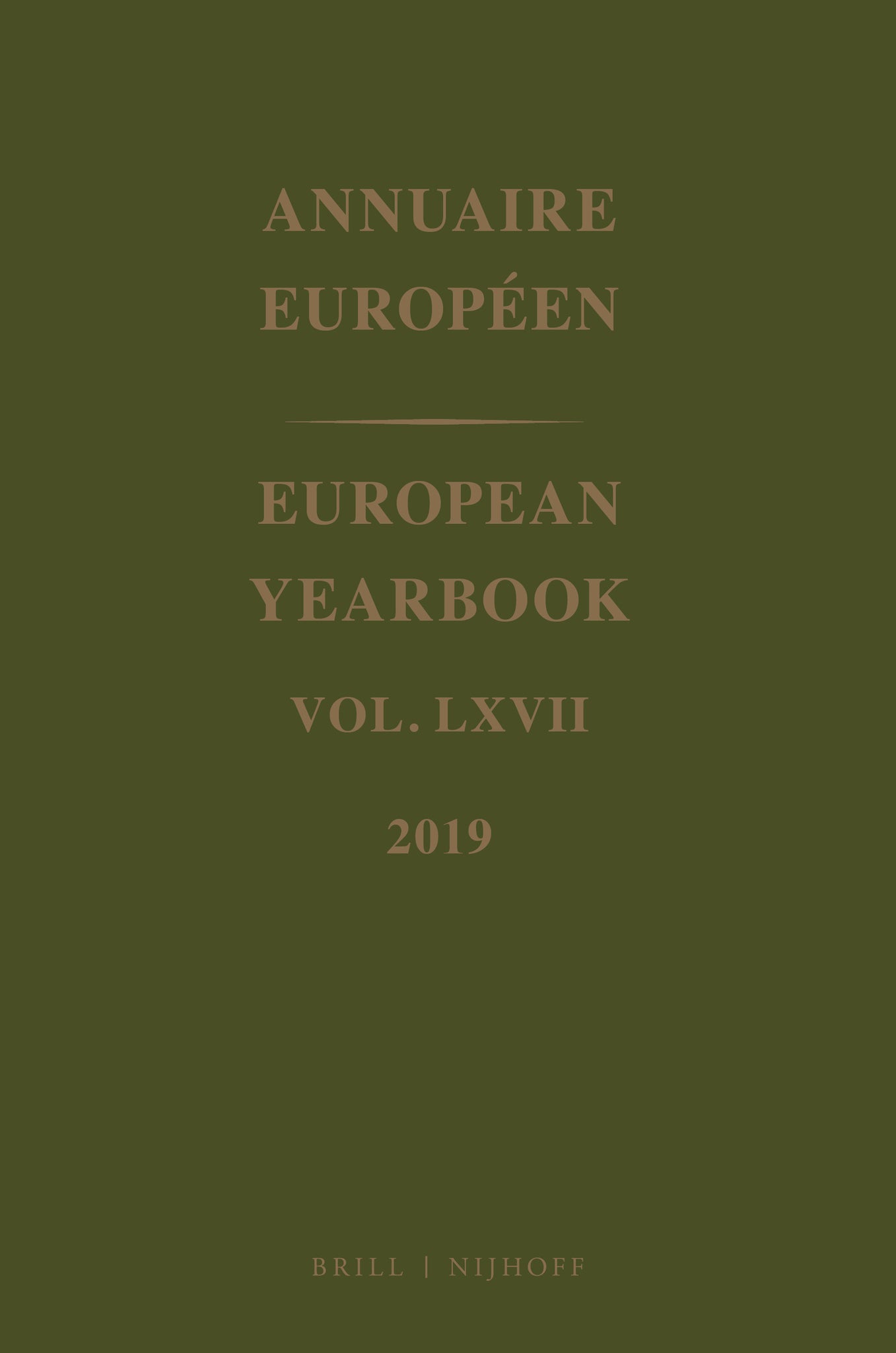 European Yearbook / Annuaire Européen, Volume 67 (2019)
