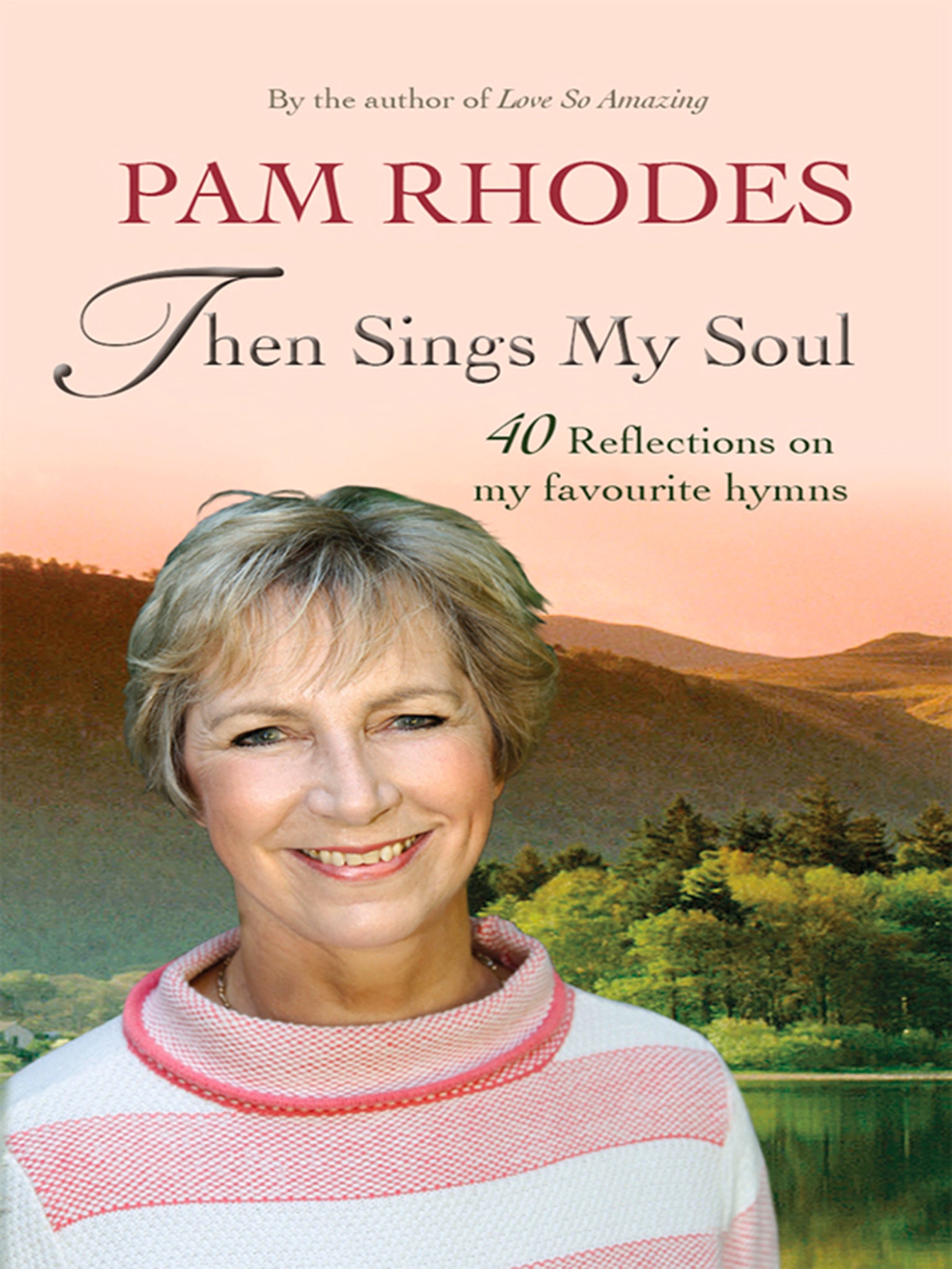 Then Sings My Soul