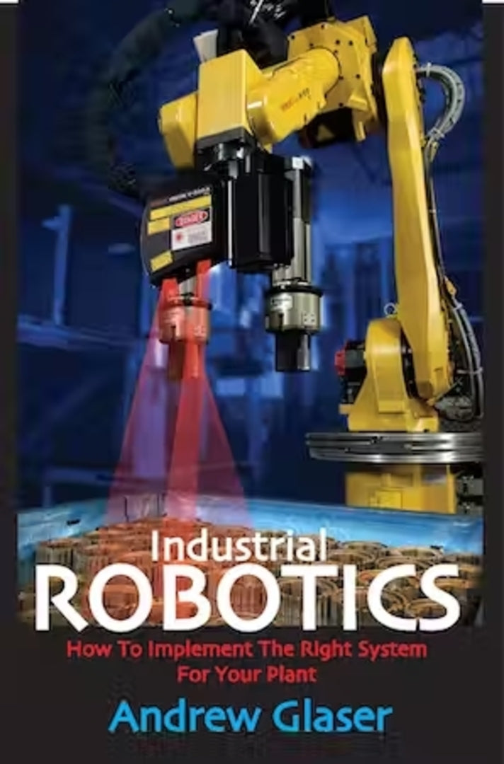 Cover image for Industrial Robotics ISBN 9780831133580
