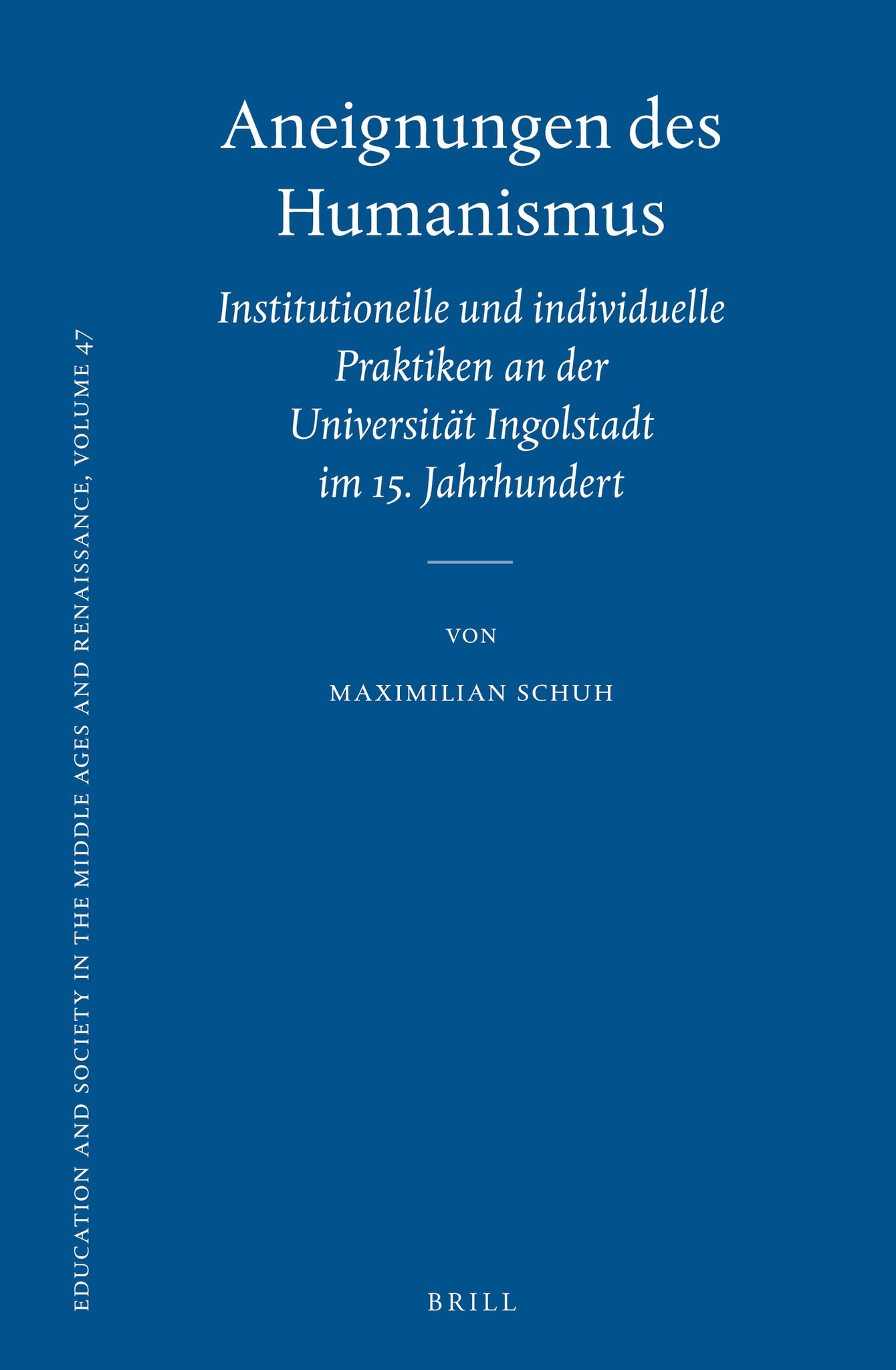 Cover image for Aneignungen des Humanismus ISBN 9789004230958