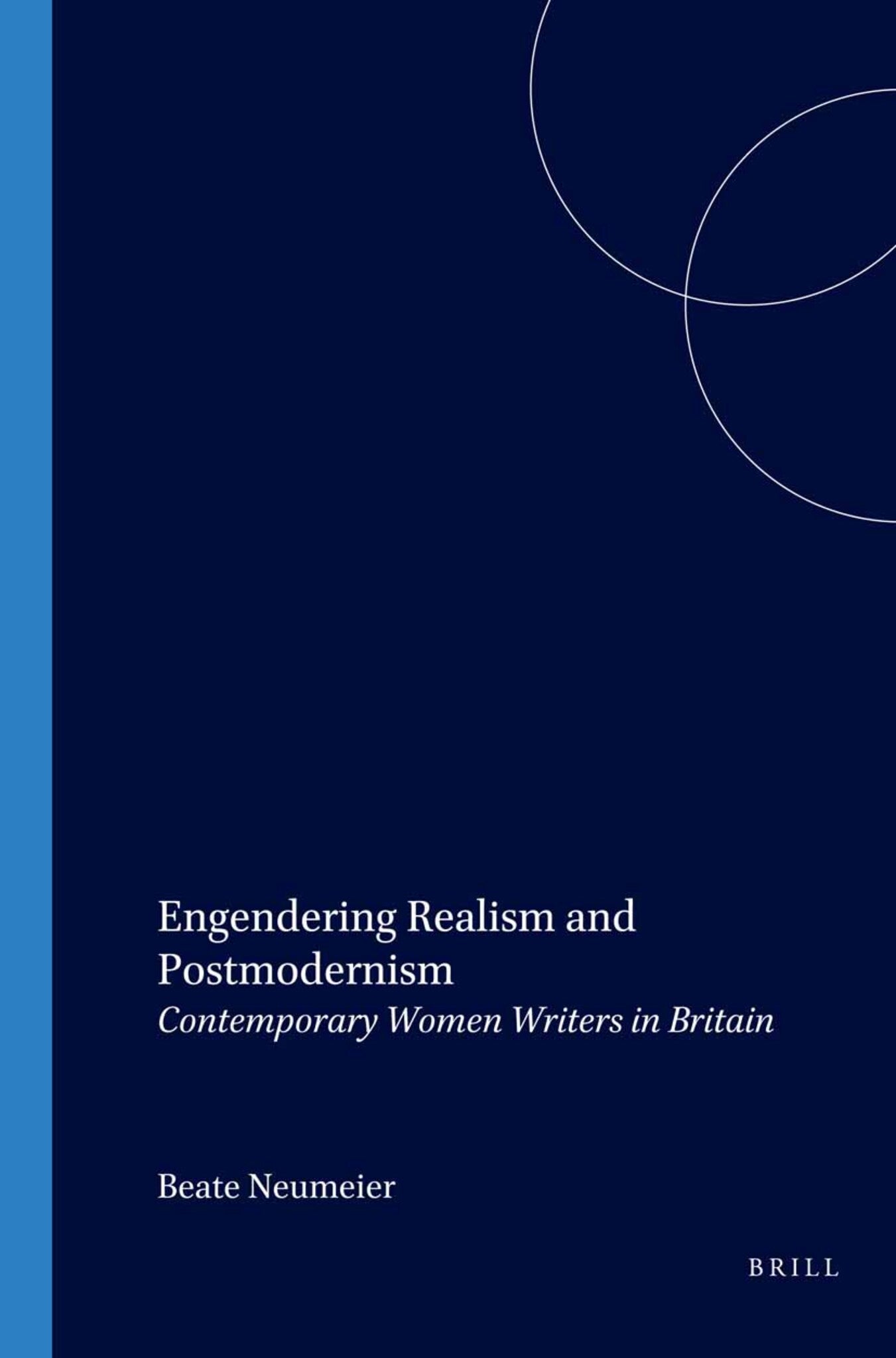 Engendering Realism and Postmodernism