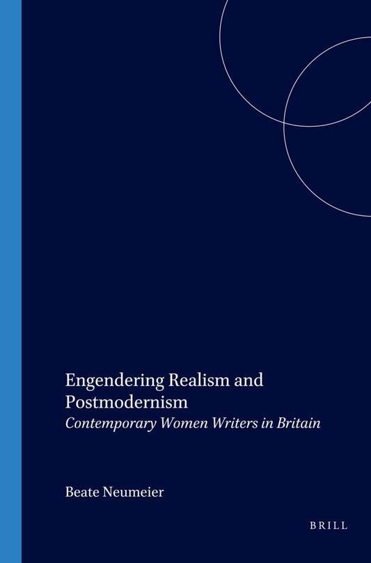 Engendering Realism and Postmodernism
