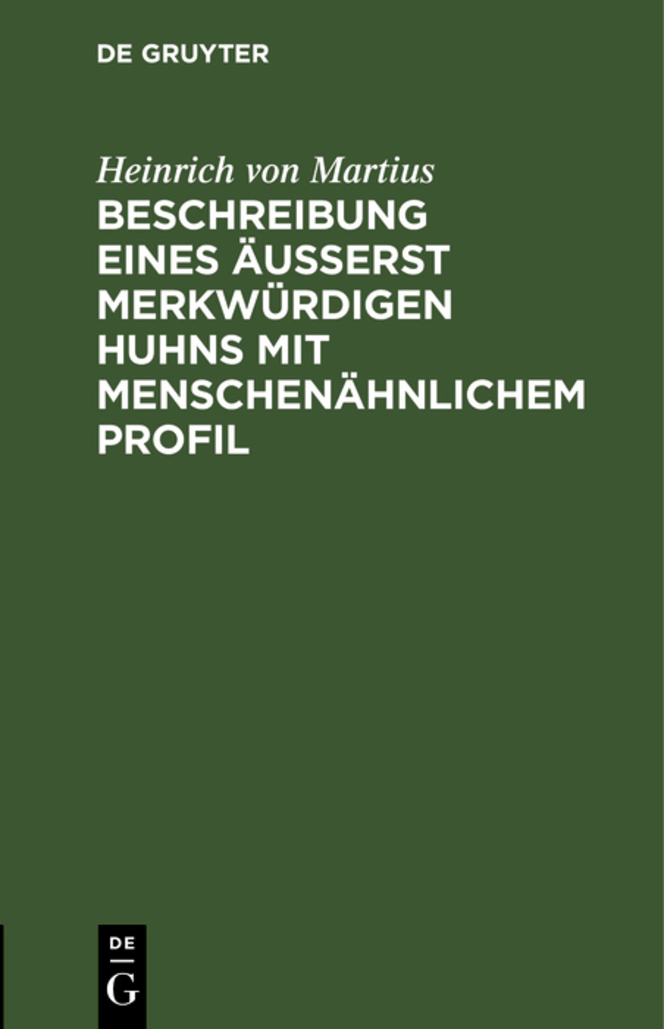 Beschreibung eines äusserst merkwürdigen Huhns mit menschenähnlichem Profil