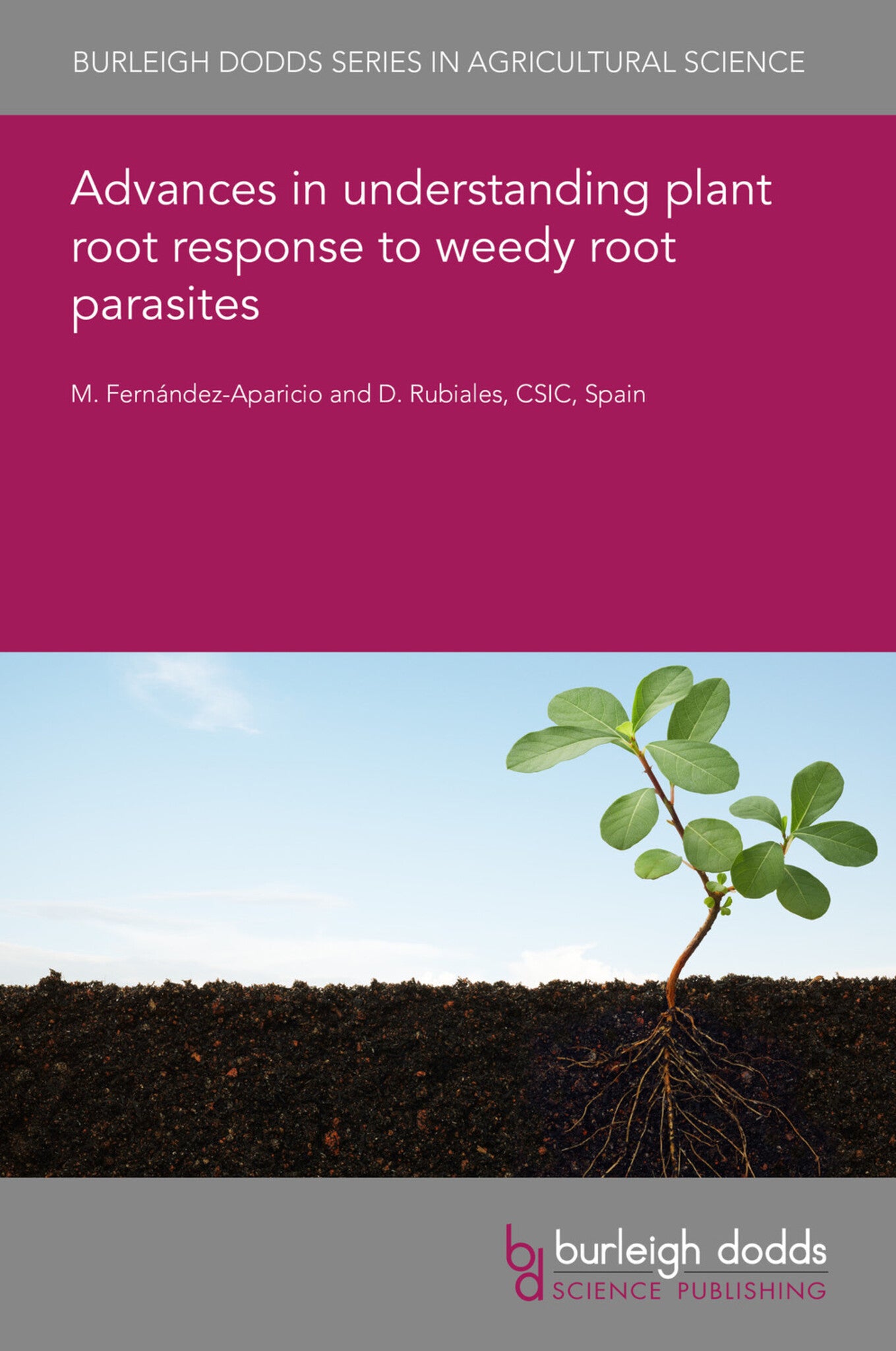 Cover image for Advances in understanding plant root response to weedy root parasites ISBN 9781786769961