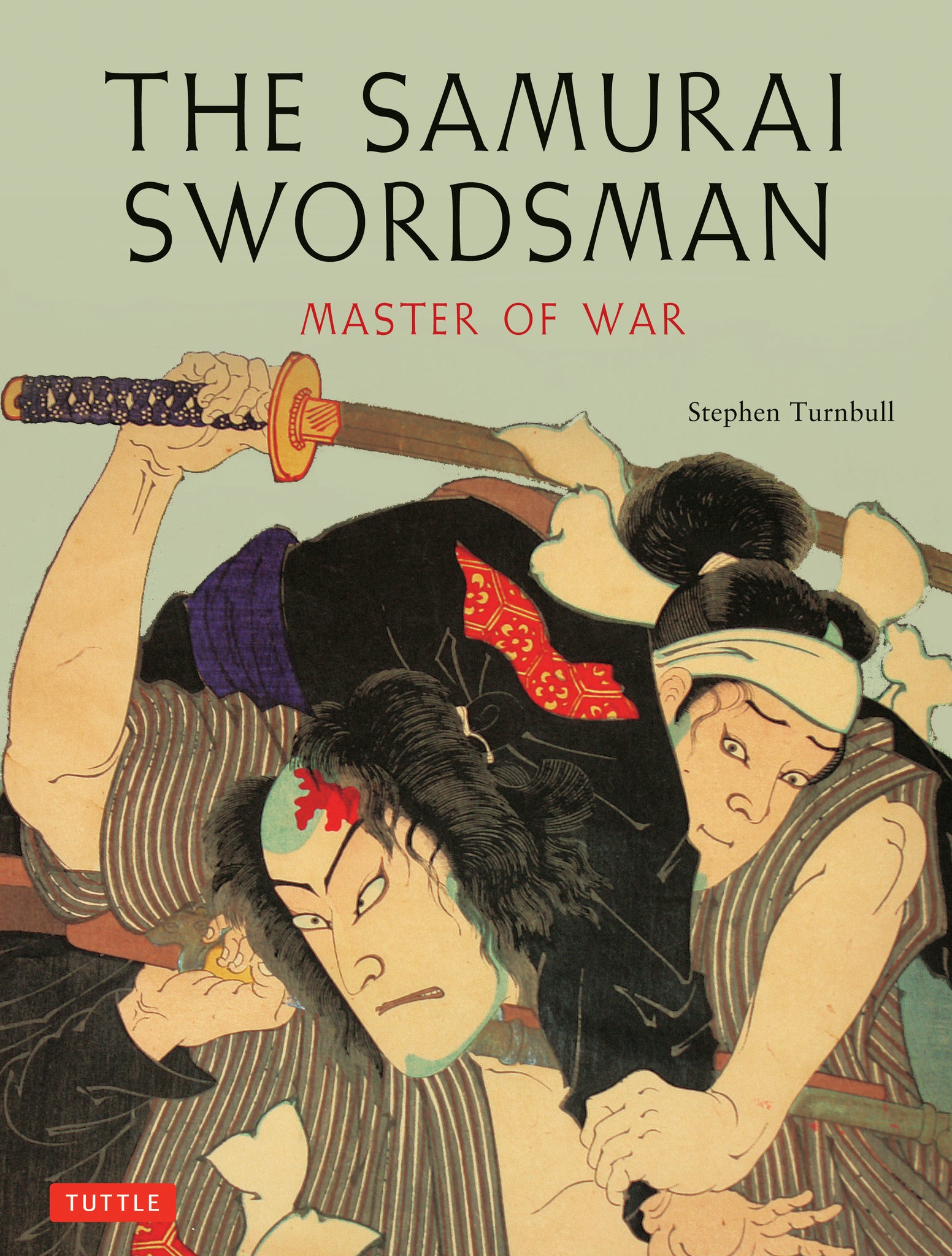 Cover image for The Samurai Swordsman ISBN 9780804849838
