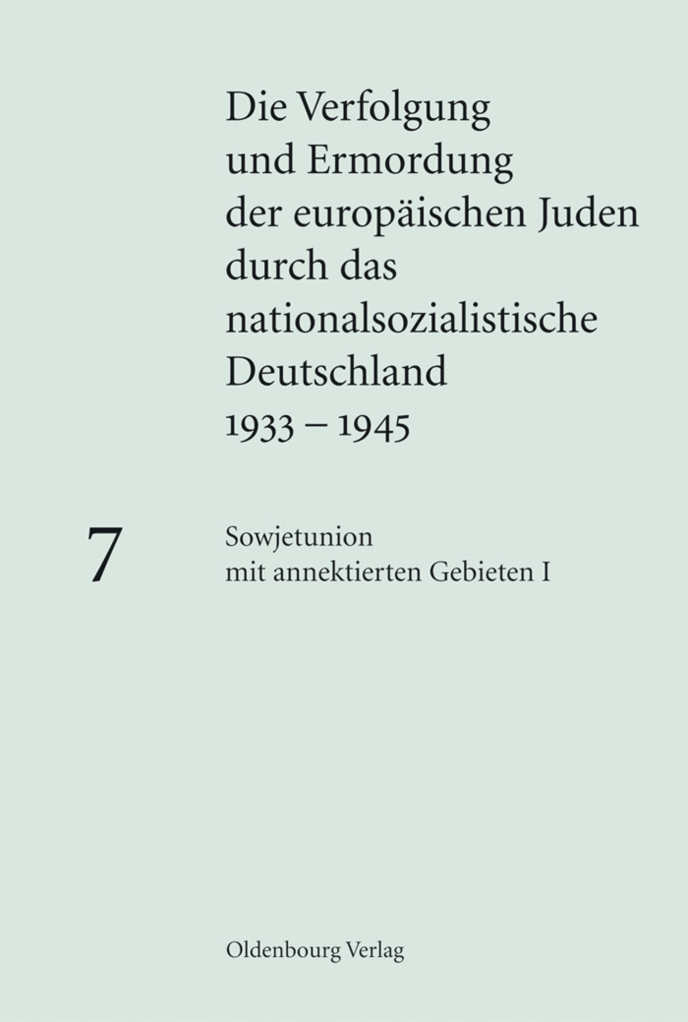 Sowjetunion mit annektierten Gebieten I