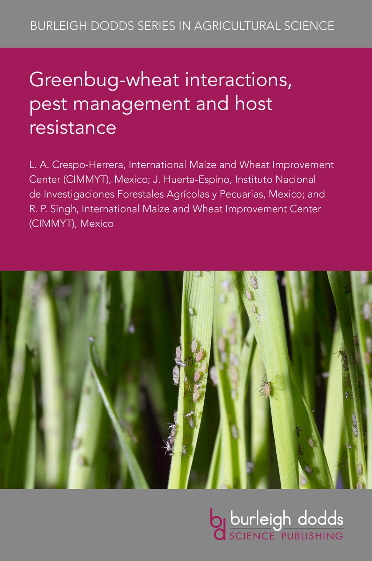 Cover image for Greenbug-wheat interactions, pest management and host resistance ISBN 9781801468510