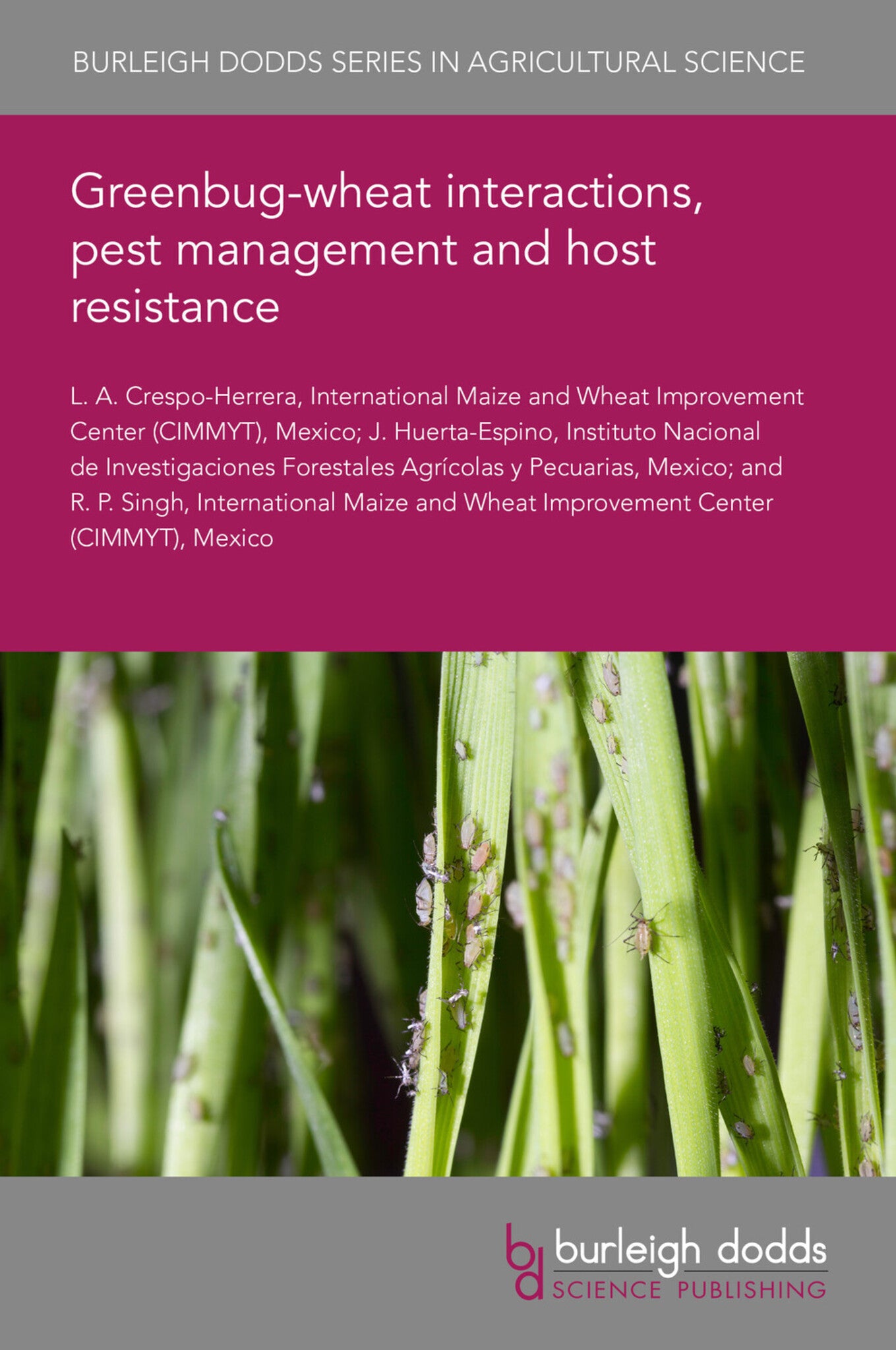 Cover image for Greenbug-wheat interactions, pest management and host resistance ISBN 9781801468510