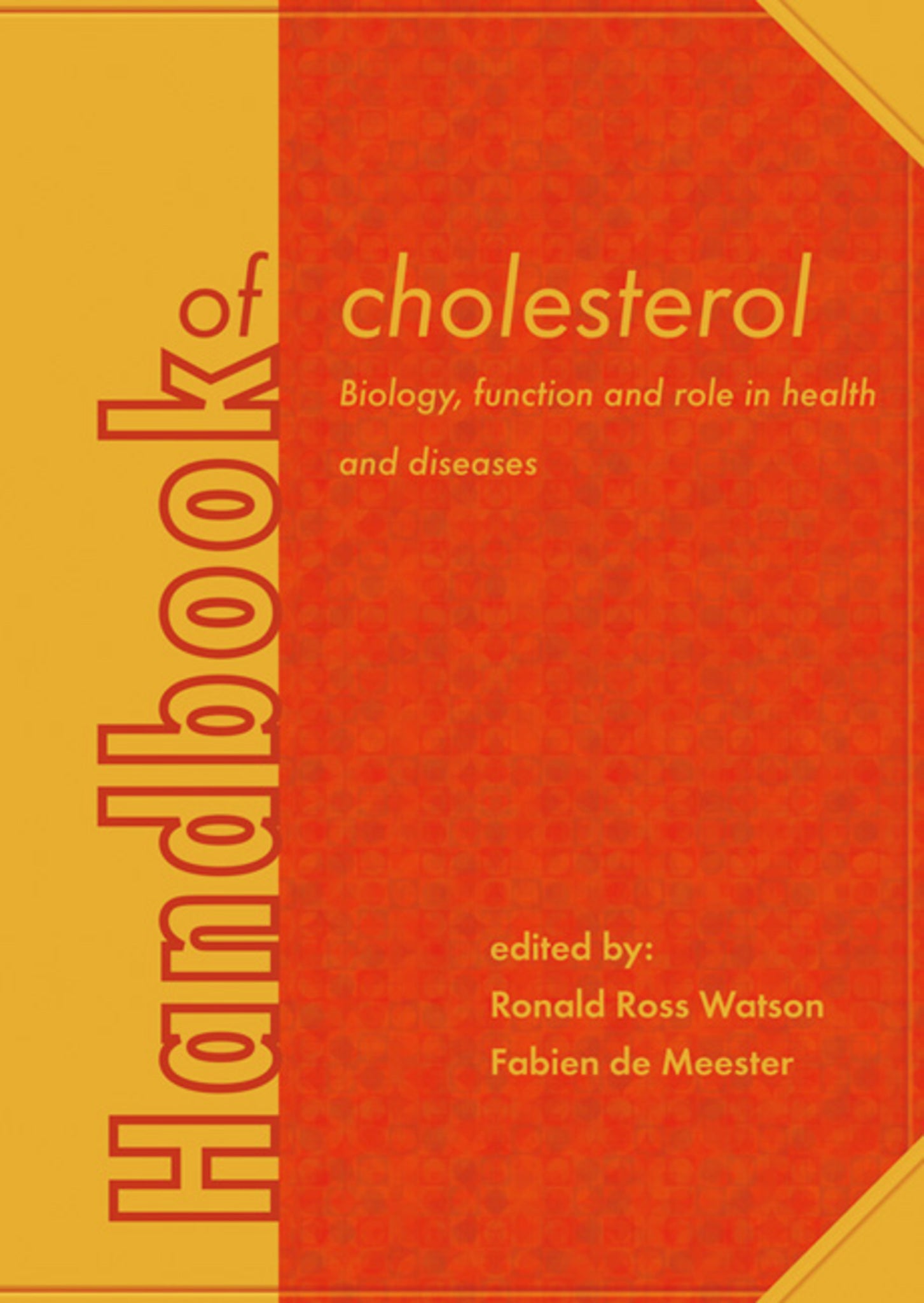 Handbook of cholesterol