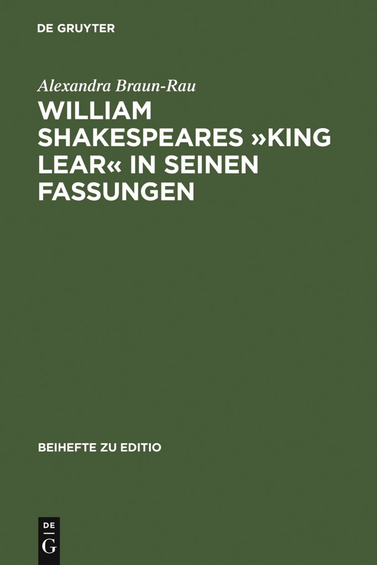 Cover image for William Shakespeares »King Lear« in seinen Fassungen ISBN 9783484295209