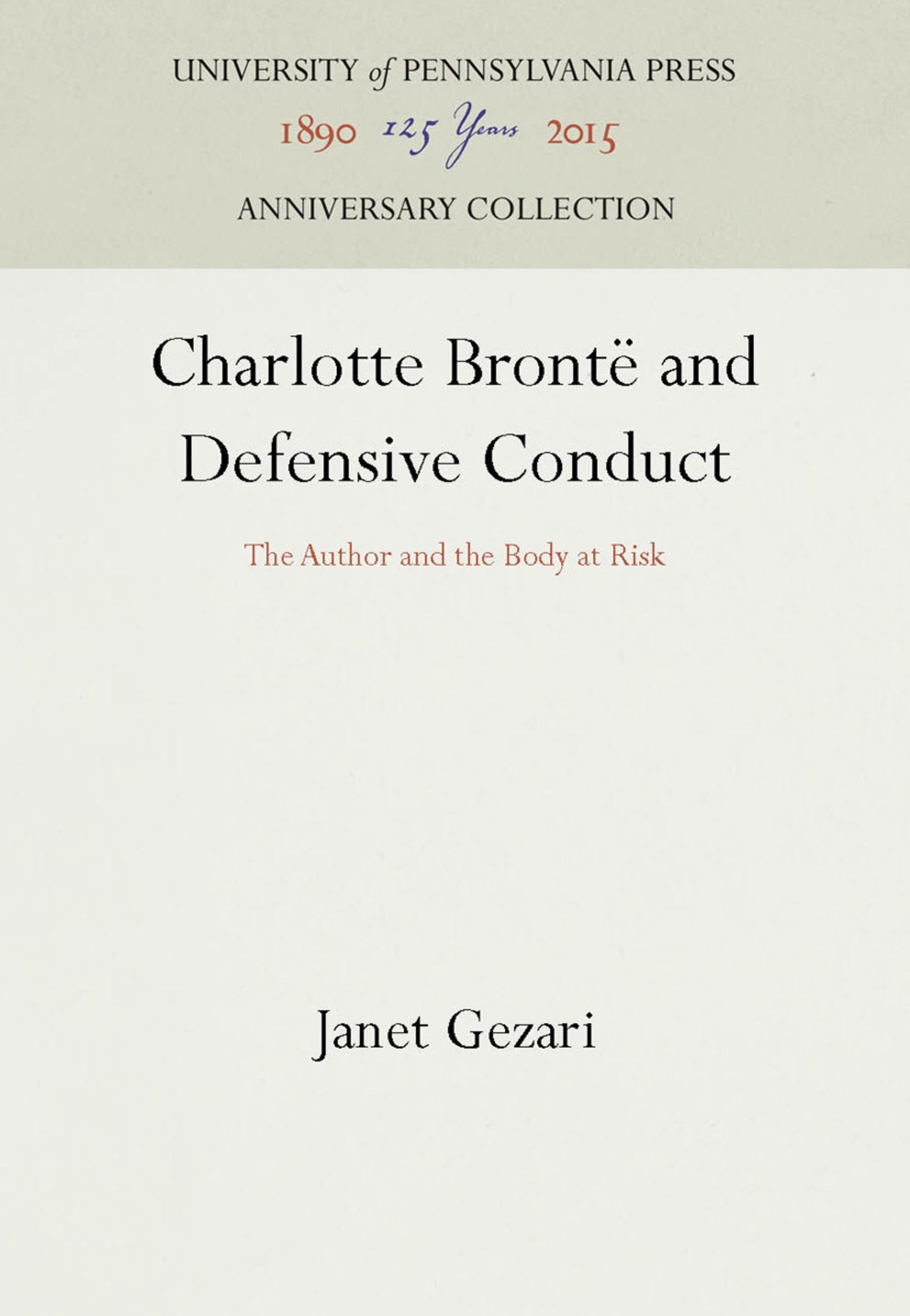 Charlotte Brontë and Defensive Conduct