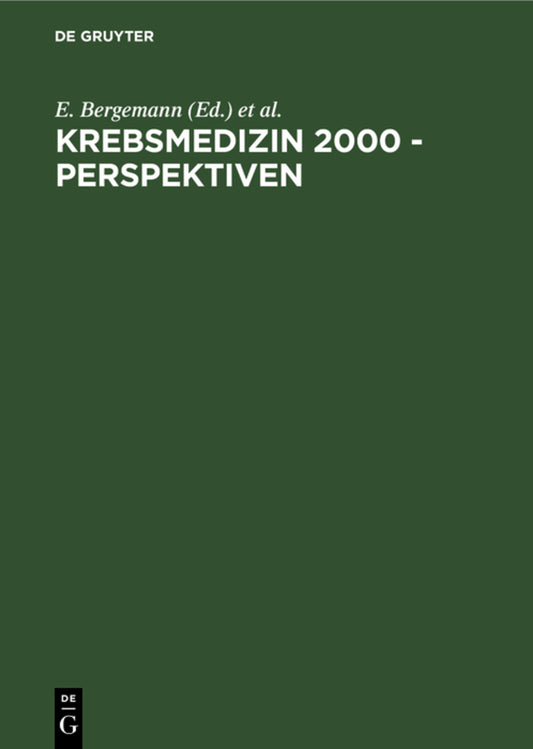 Krebsmedizin 2000 - Perspektiven