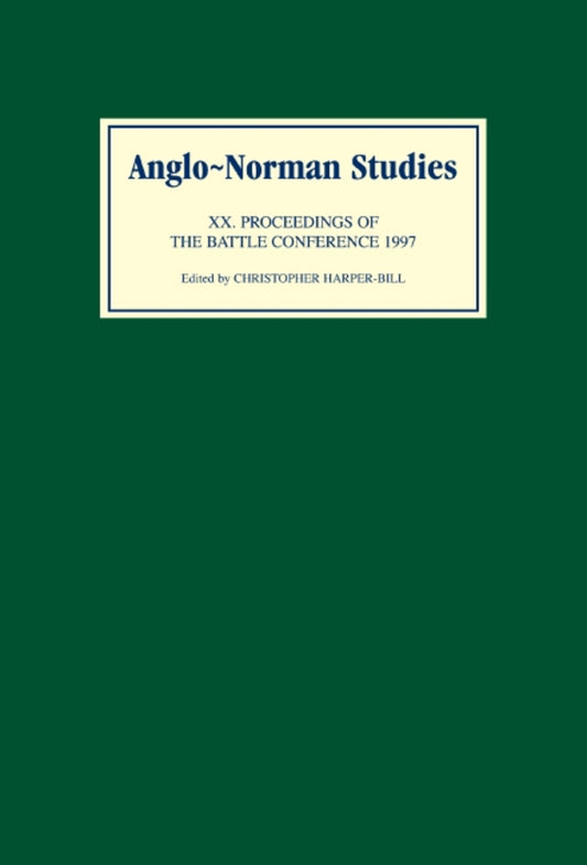Anglo-Norman Studies XX