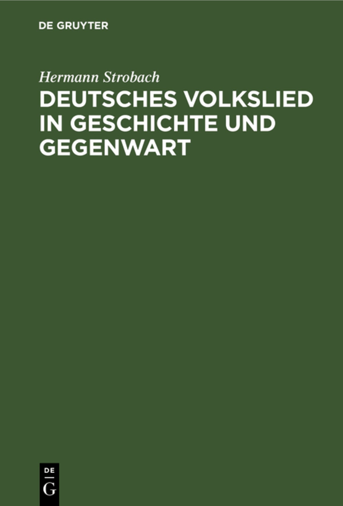 Cover image for Deutsches Volkslied in Geschichte und Gegenwart ISBN 9783112563670