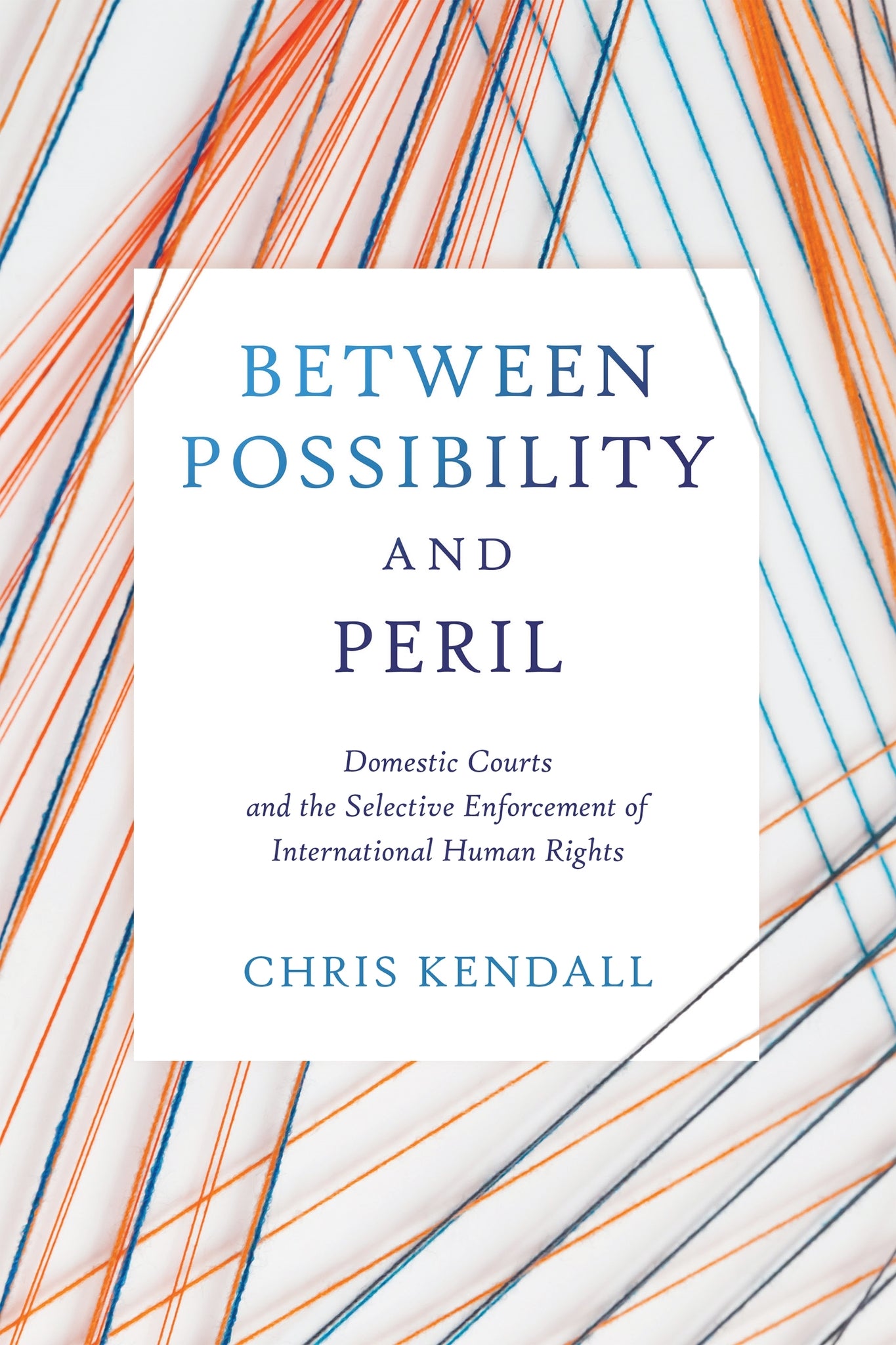 Between Possibility and Peril
