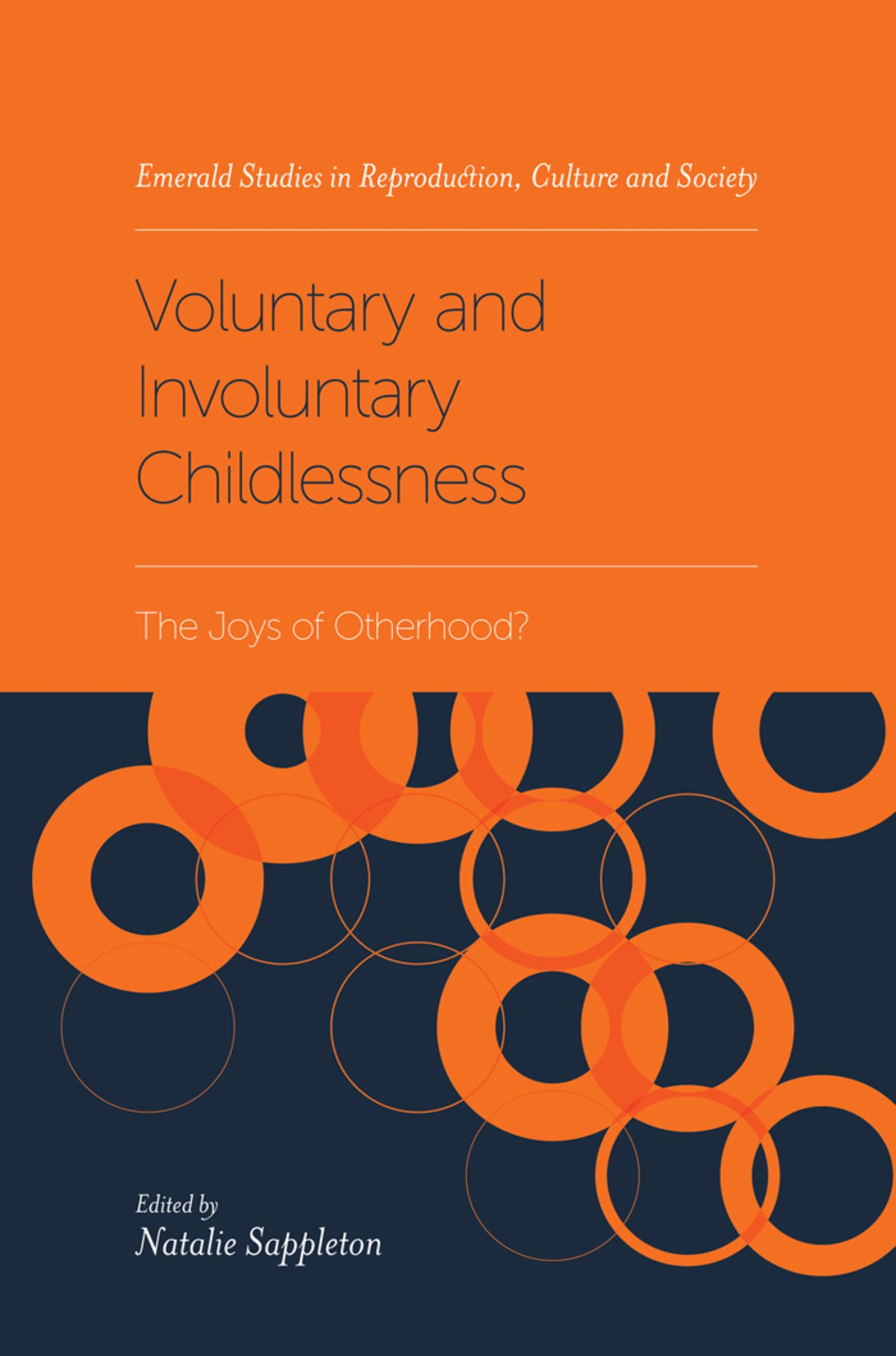 Cover image for Voluntary and Involuntary Childlessness ISBN 9781787543645