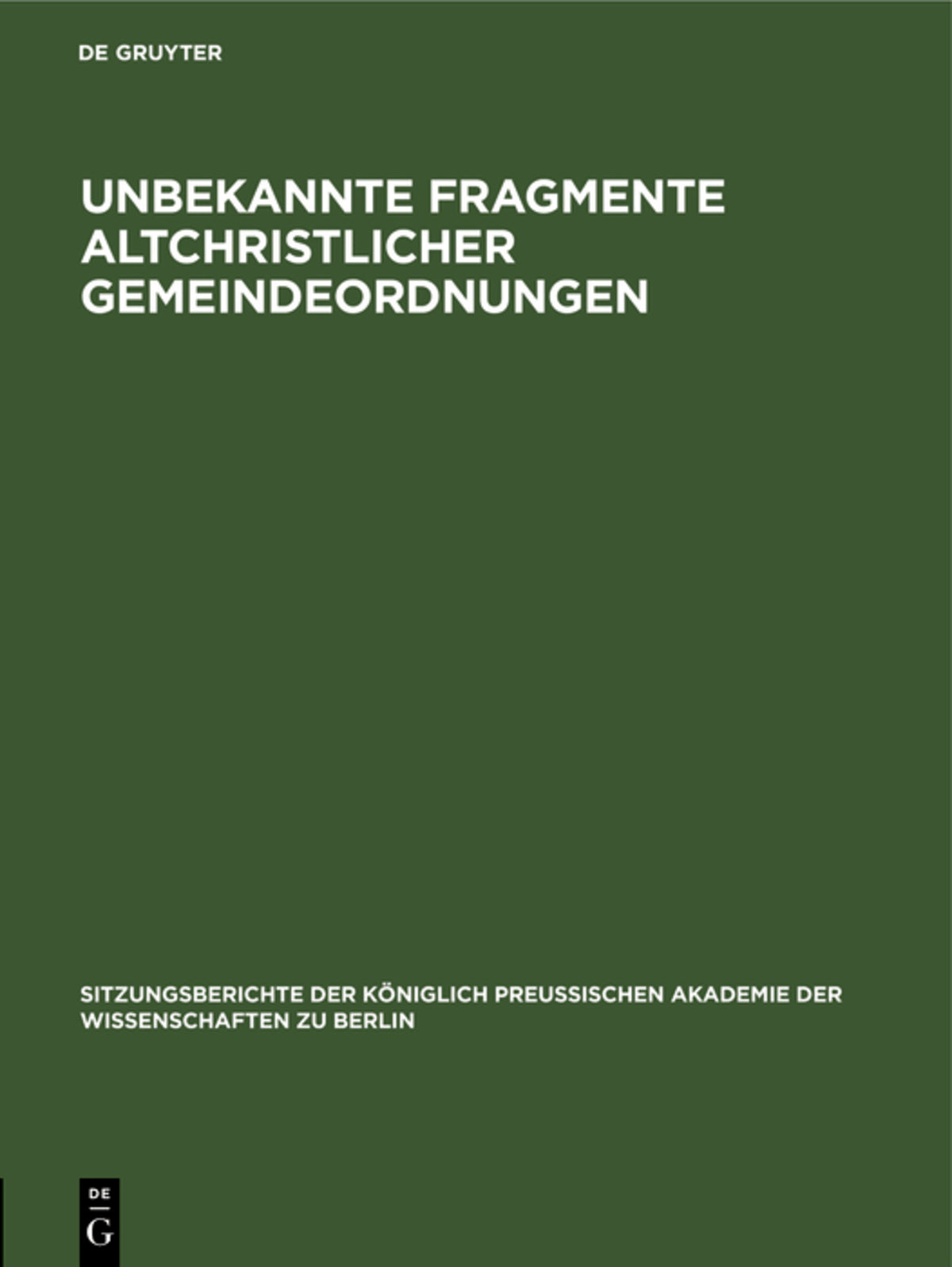 Unbekannte Fragmente altchristlicher Gemeindeordnungen
