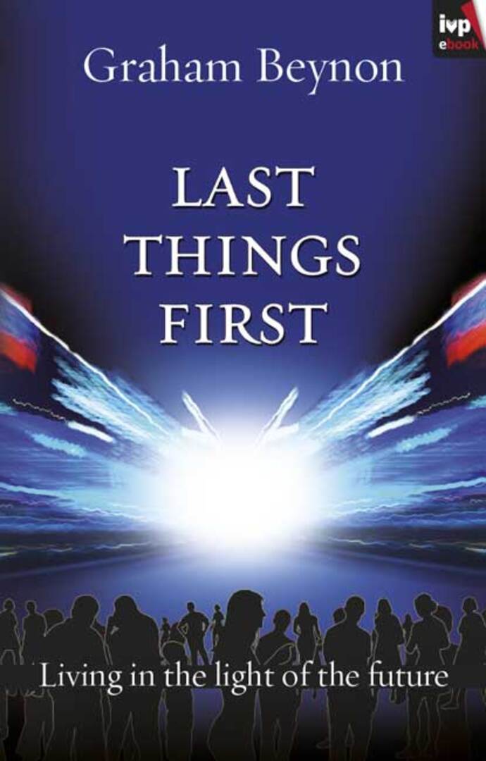 Cover image for Last Things First ISBN 9781844747559