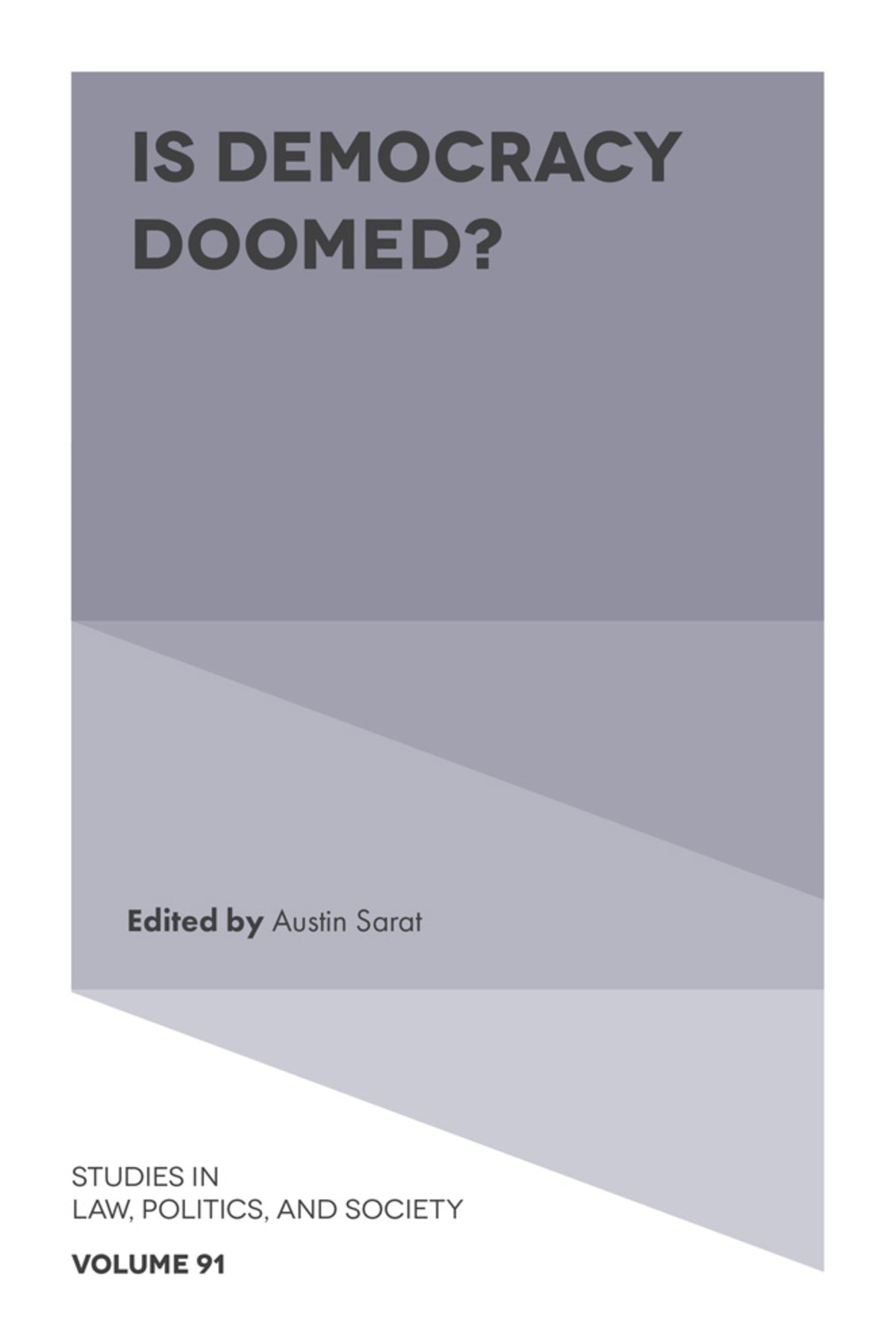 Cover image for Is Democracy Doomed? ISBN 9781806864461