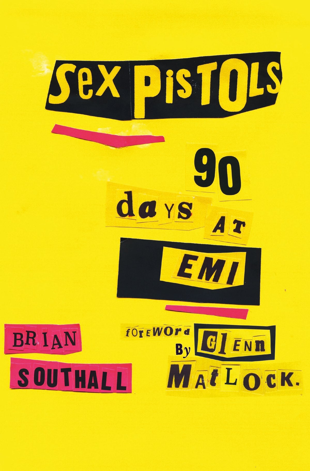 Cover image for Sex Pistols: 90 Days At EMI ISBN 9781785585791