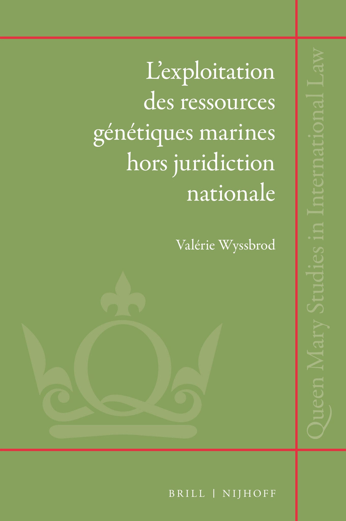 L’exploitation des ressources génétiques marines hors juridiction nationale
