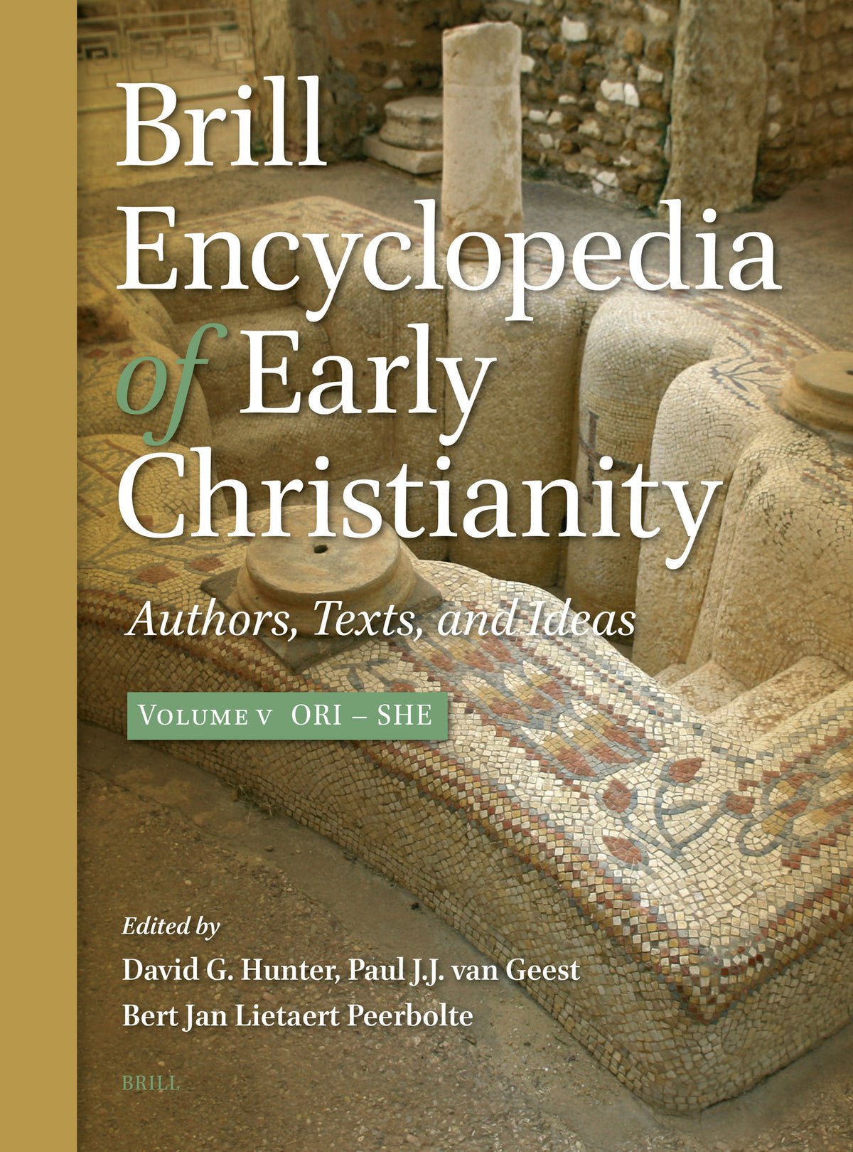 Brill Encyclopedia of Early Christianity, Volume 5 (Ori - She)