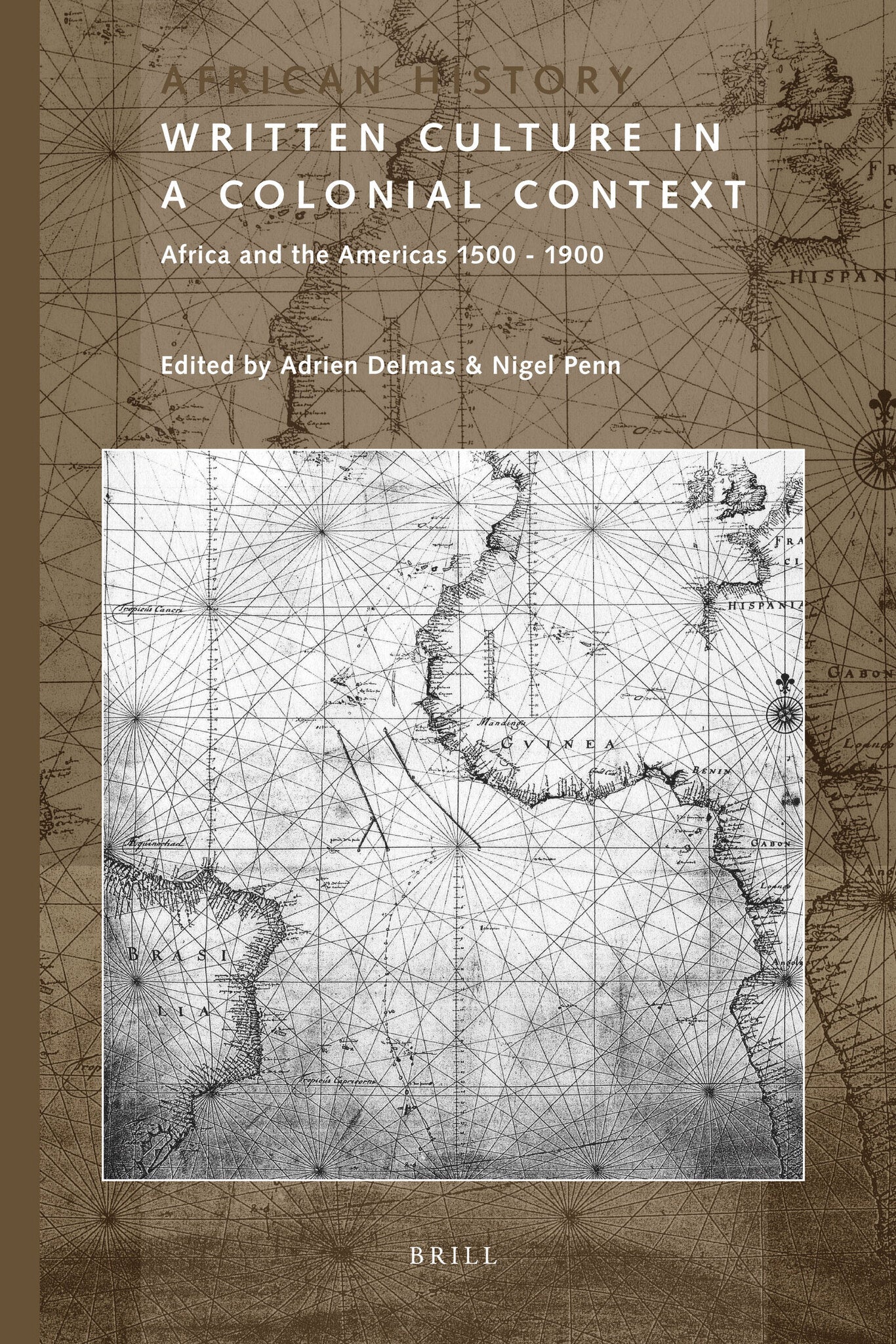 Written Culture in a Colonial Context