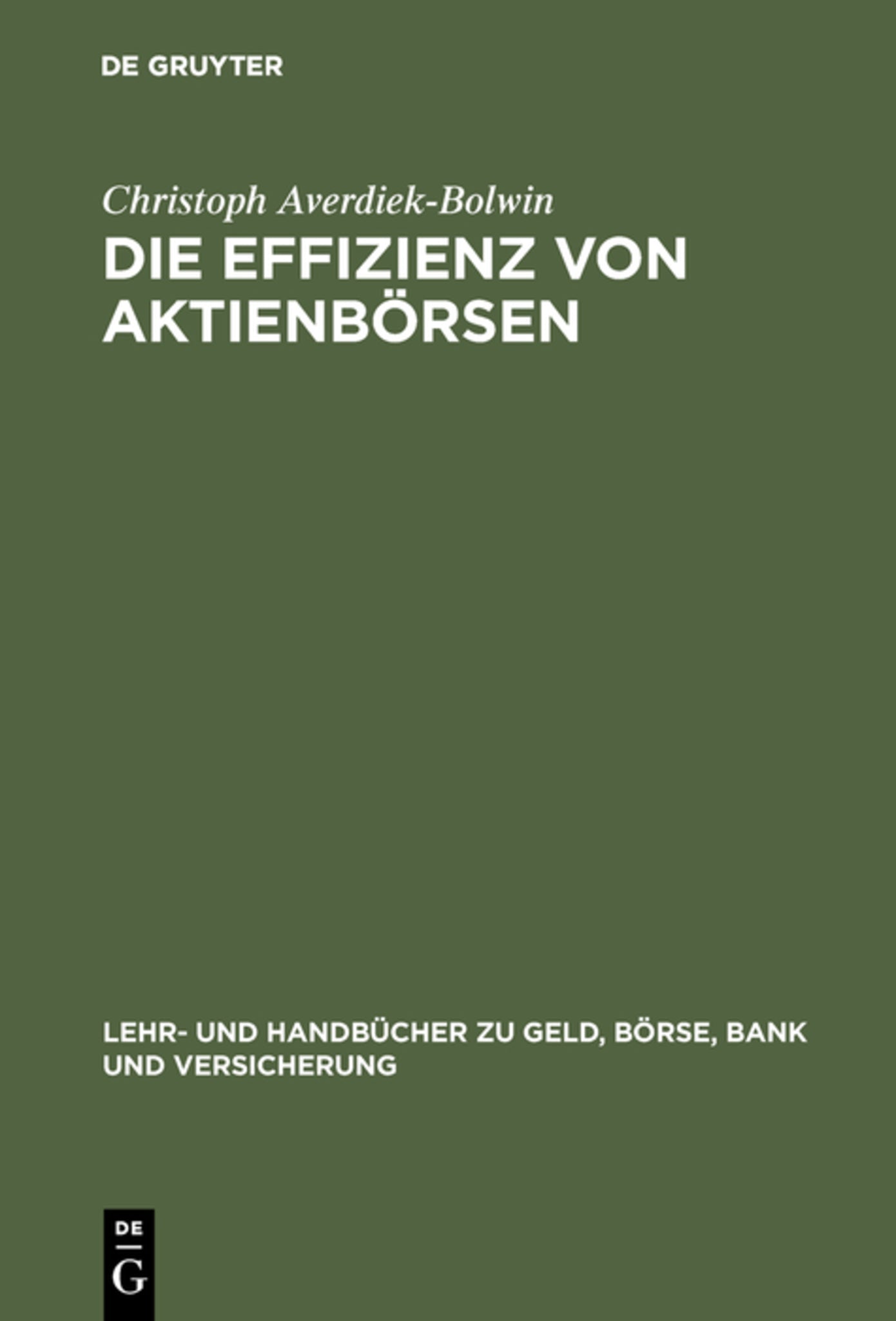 Die Effizienz von Aktienbörsen