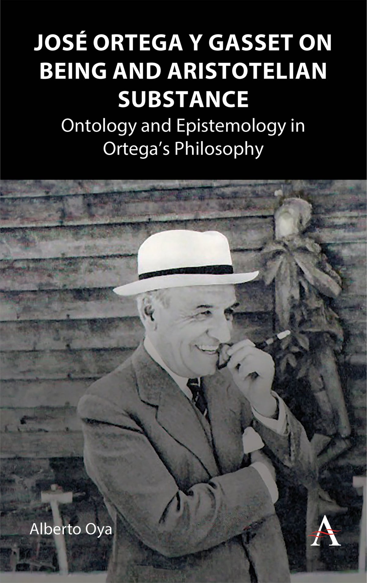 Cover image for José Ortega y Gasset on Being and Aristotelian Substance ISBN 9781801362887