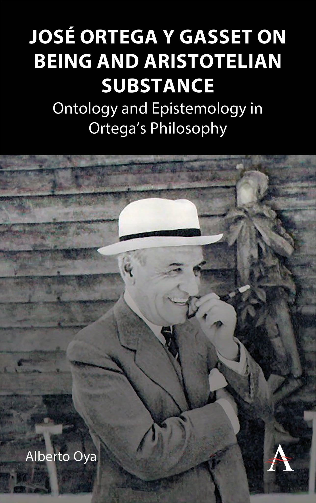 Cover image for José Ortega y Gasset on Being and Aristotelian Substance ISBN 9781801362887
