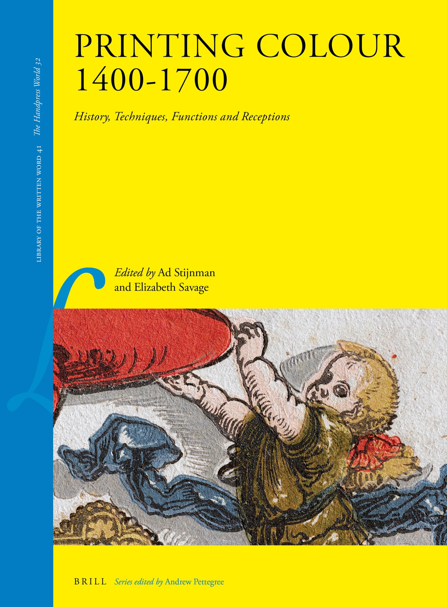Cover image for Printing Colour 1400-1700 ISBN 9789004269682