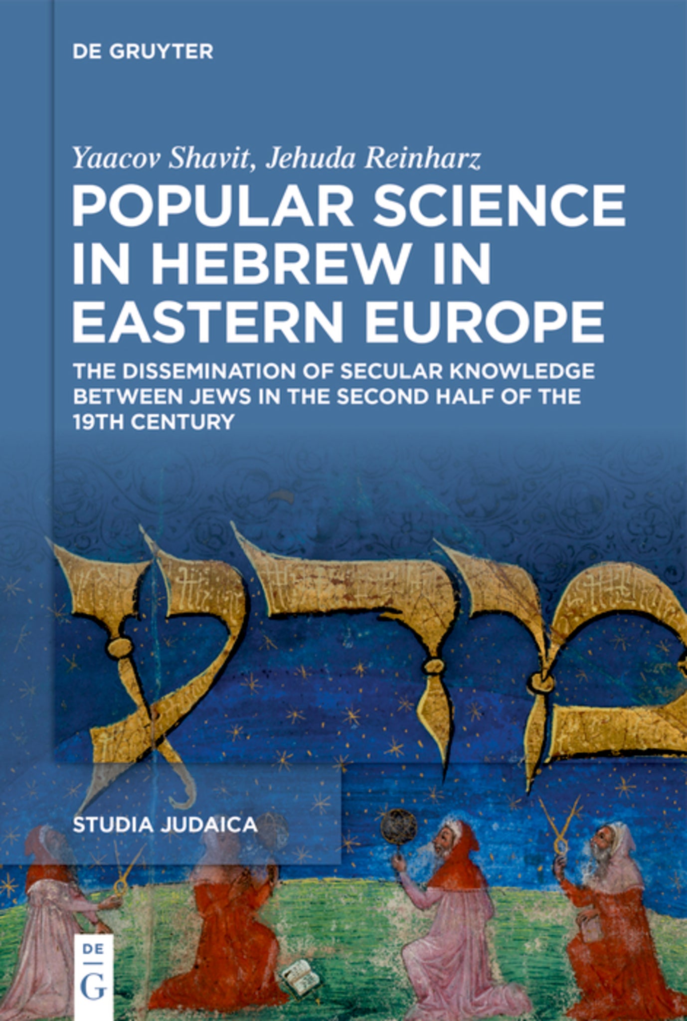 Popular Science in Hebrew in Eastern Europe