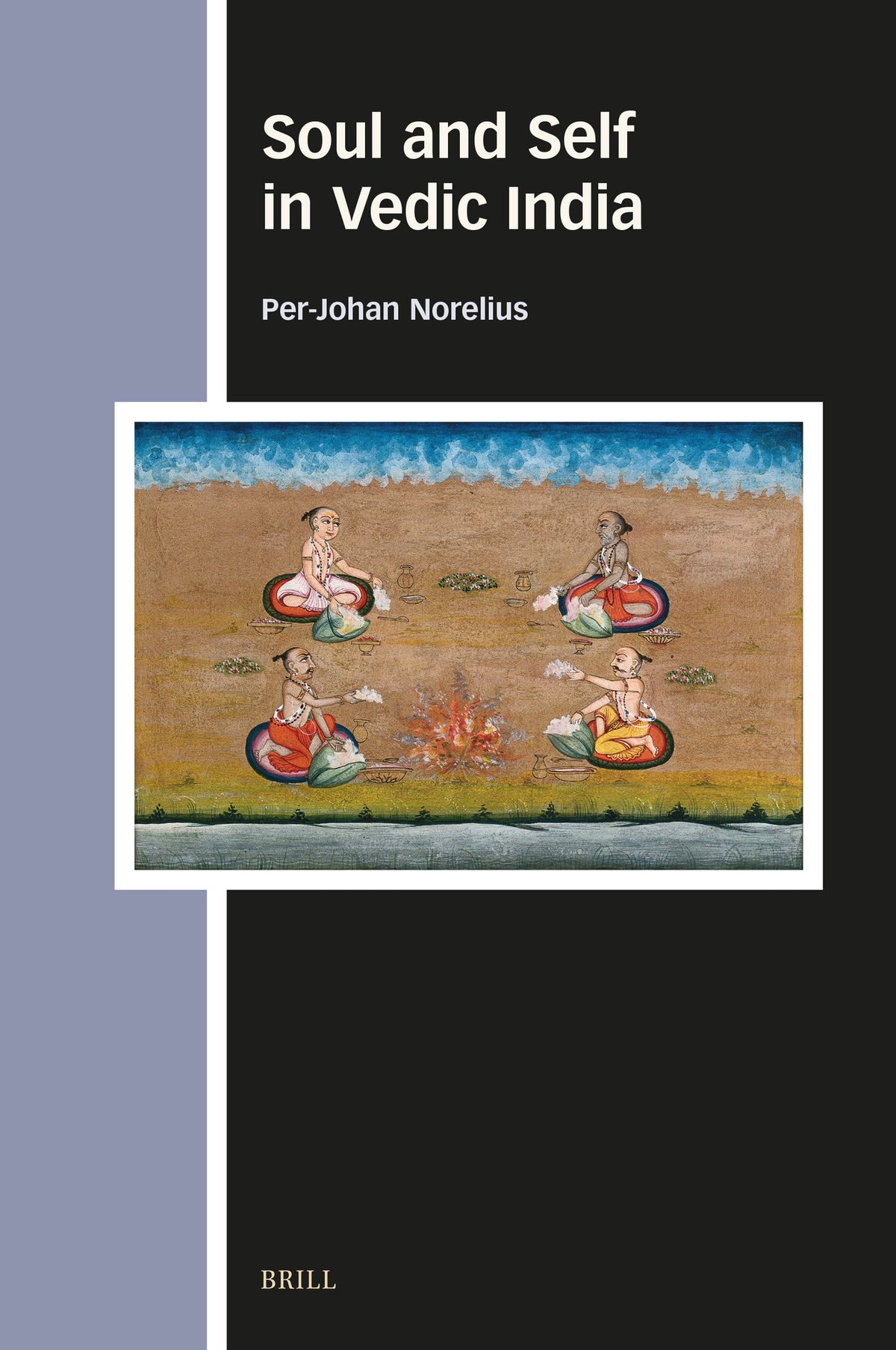 Cover image for Soul and Self in Vedic India ISBN 9789004545991
