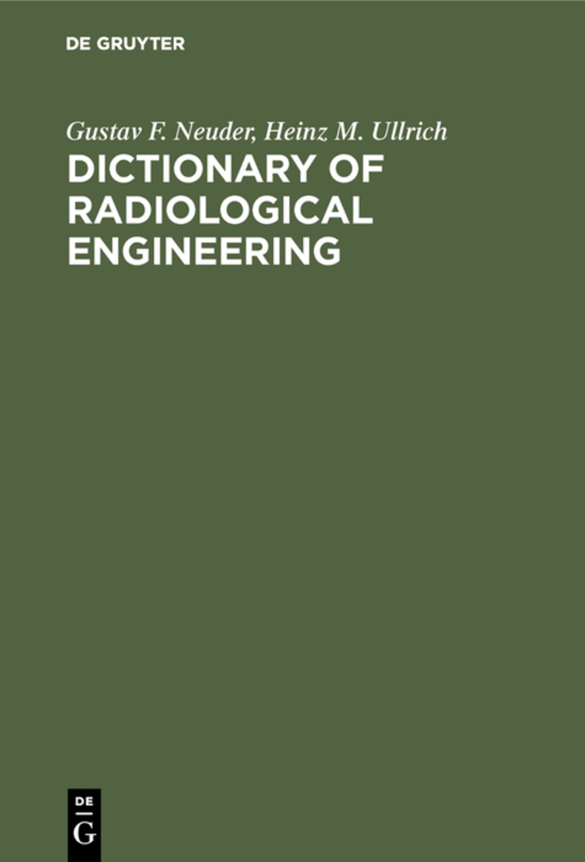 Cover image for Dictionary of radiological engineering ISBN 9783110078077