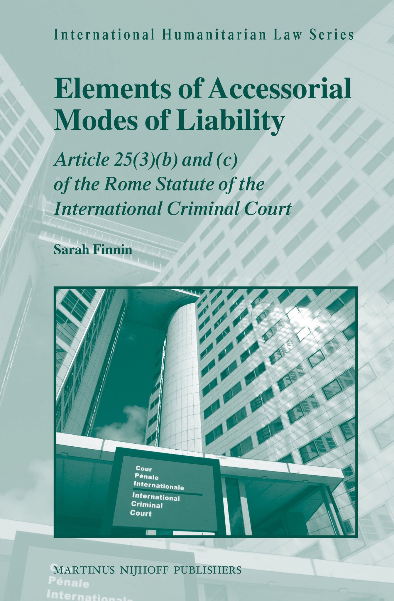Cover image for Elements of Accessorial Modes of Liability ISBN 9789004228078