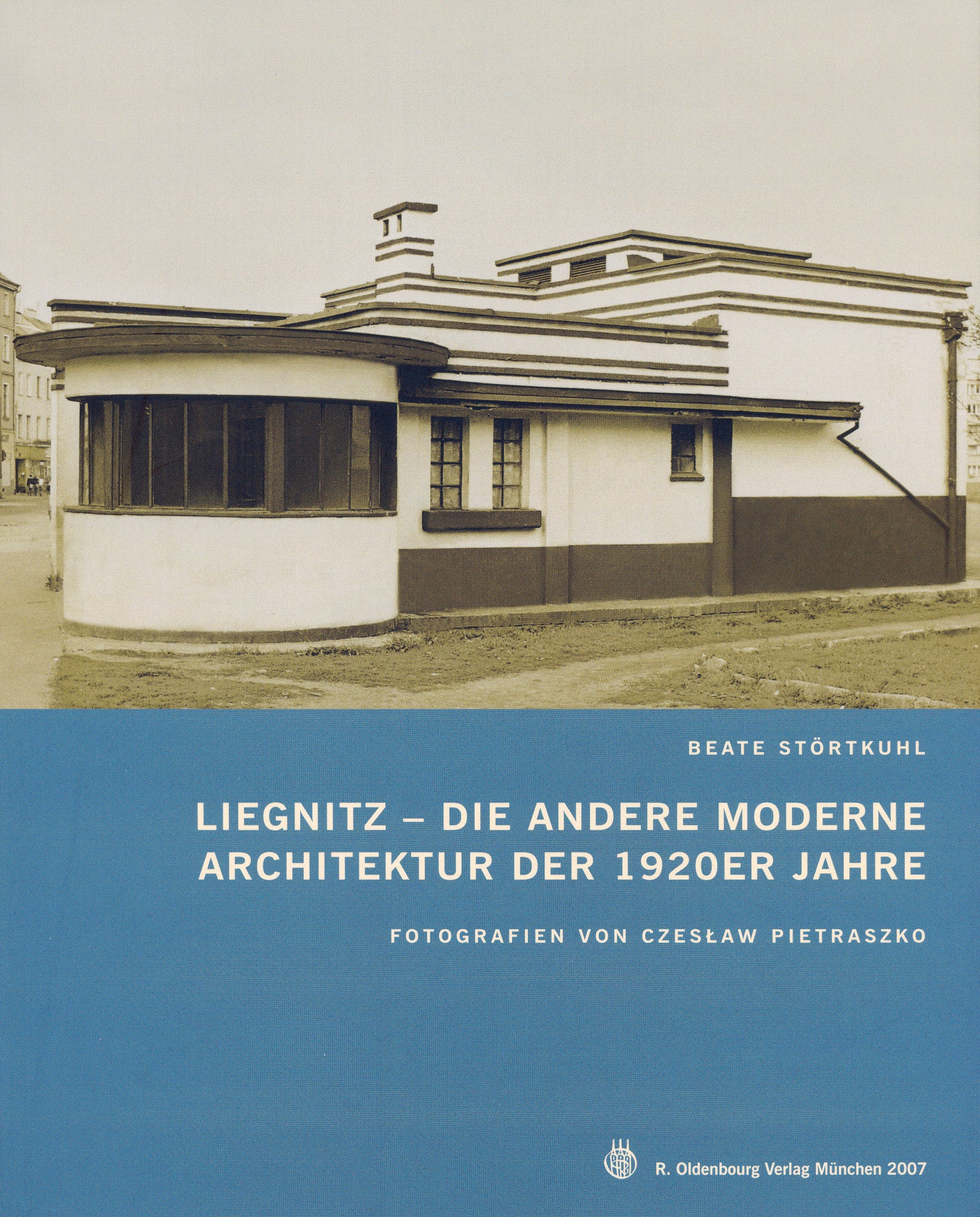 Liegnitz – Die andere Moderne