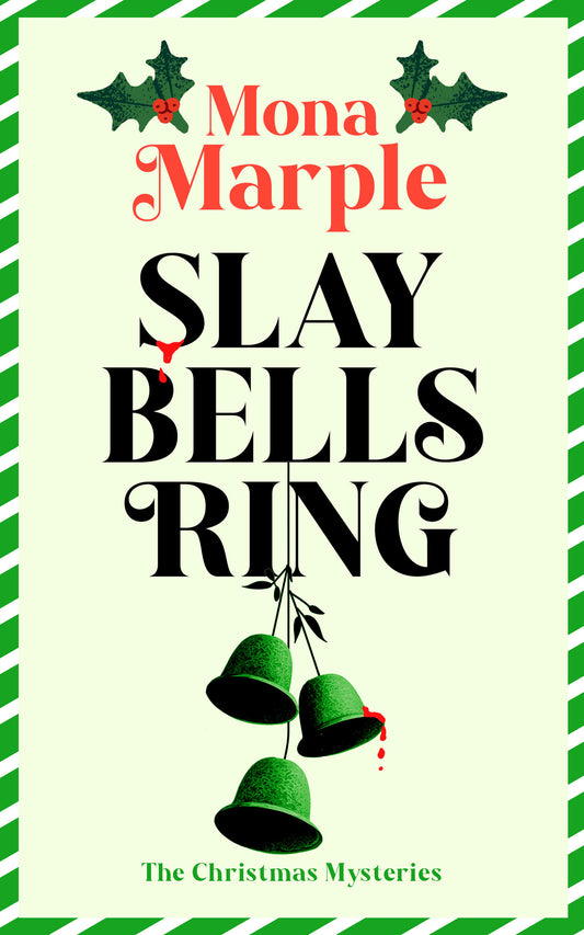 Slay Bells Ring