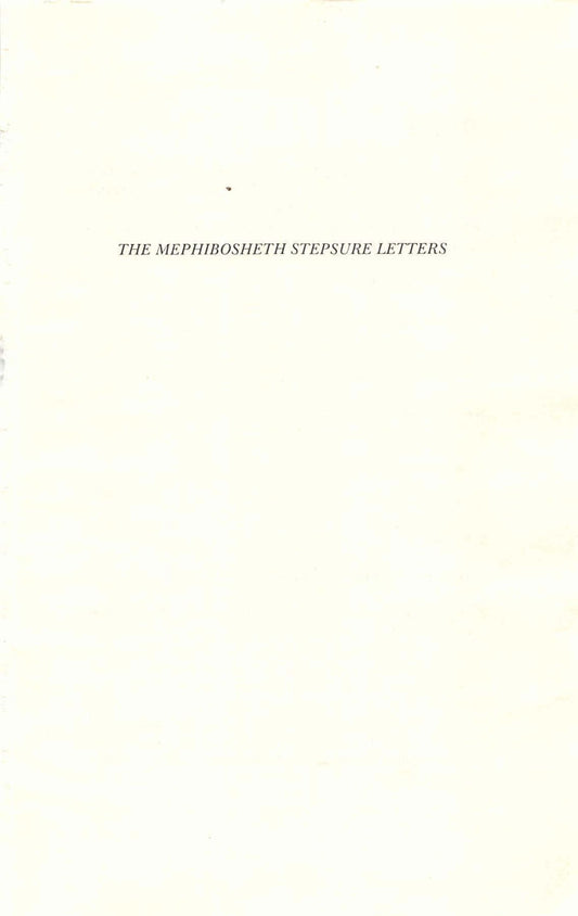 The Mephibosheth Stepsure Letters