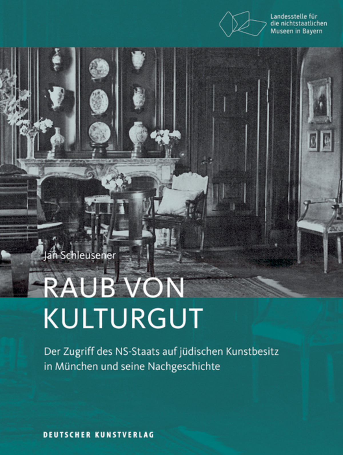 Raub von Kulturgut