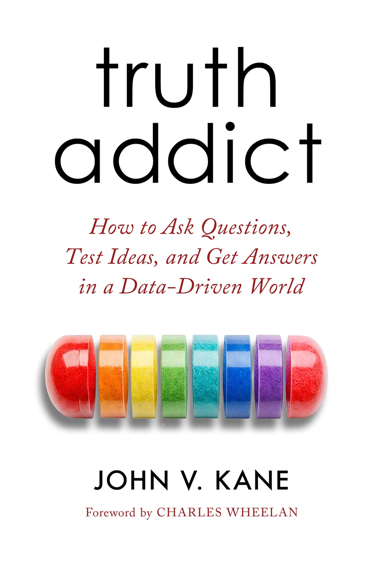 Cover image for Truth Addict ISBN 9780520416598