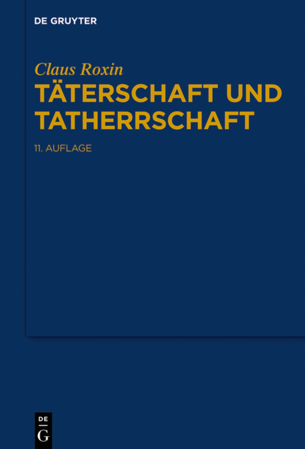 Cover image for Täterschaft und Tatherrschaft ISBN 9783110781625