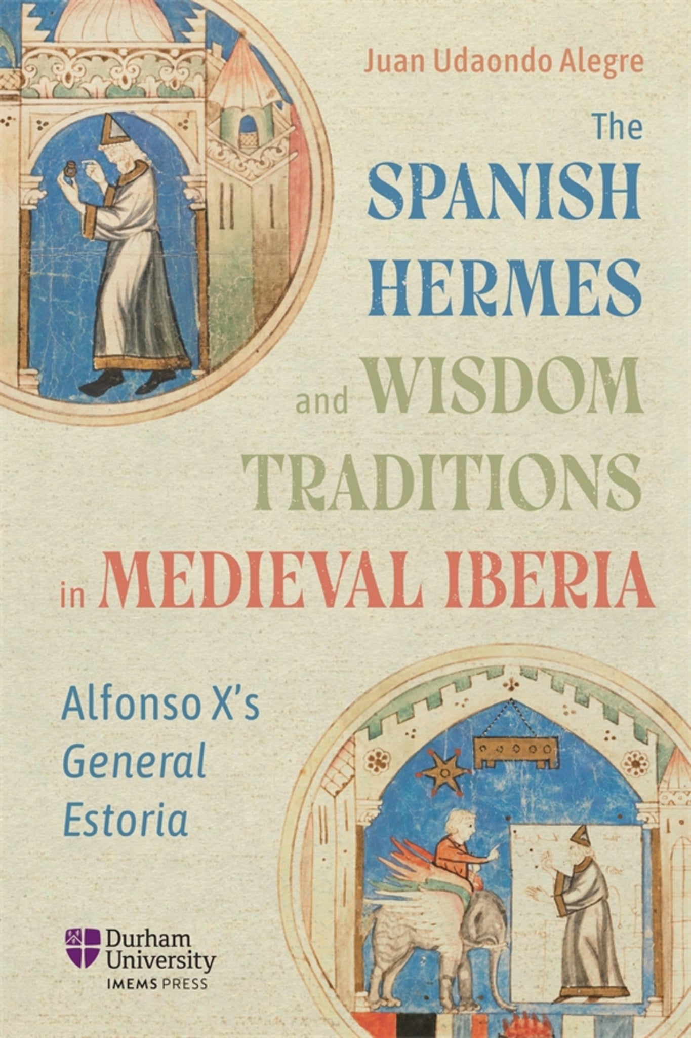 Cover image for The Spanish Hermes and Wisdom Traditions in Medieval Iberia ISBN 9781914967092