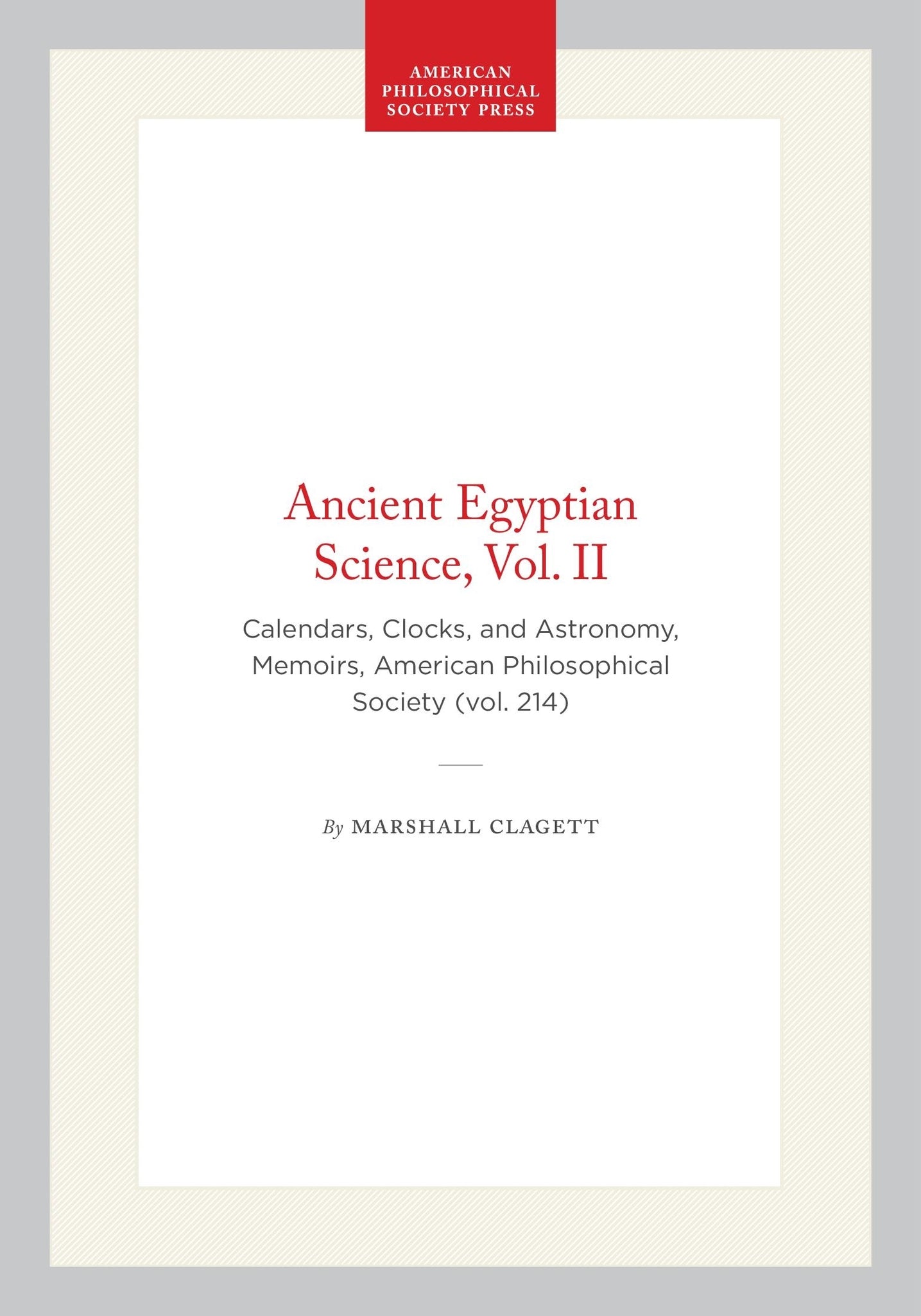 Ancient Egyptian Science, Vol. II