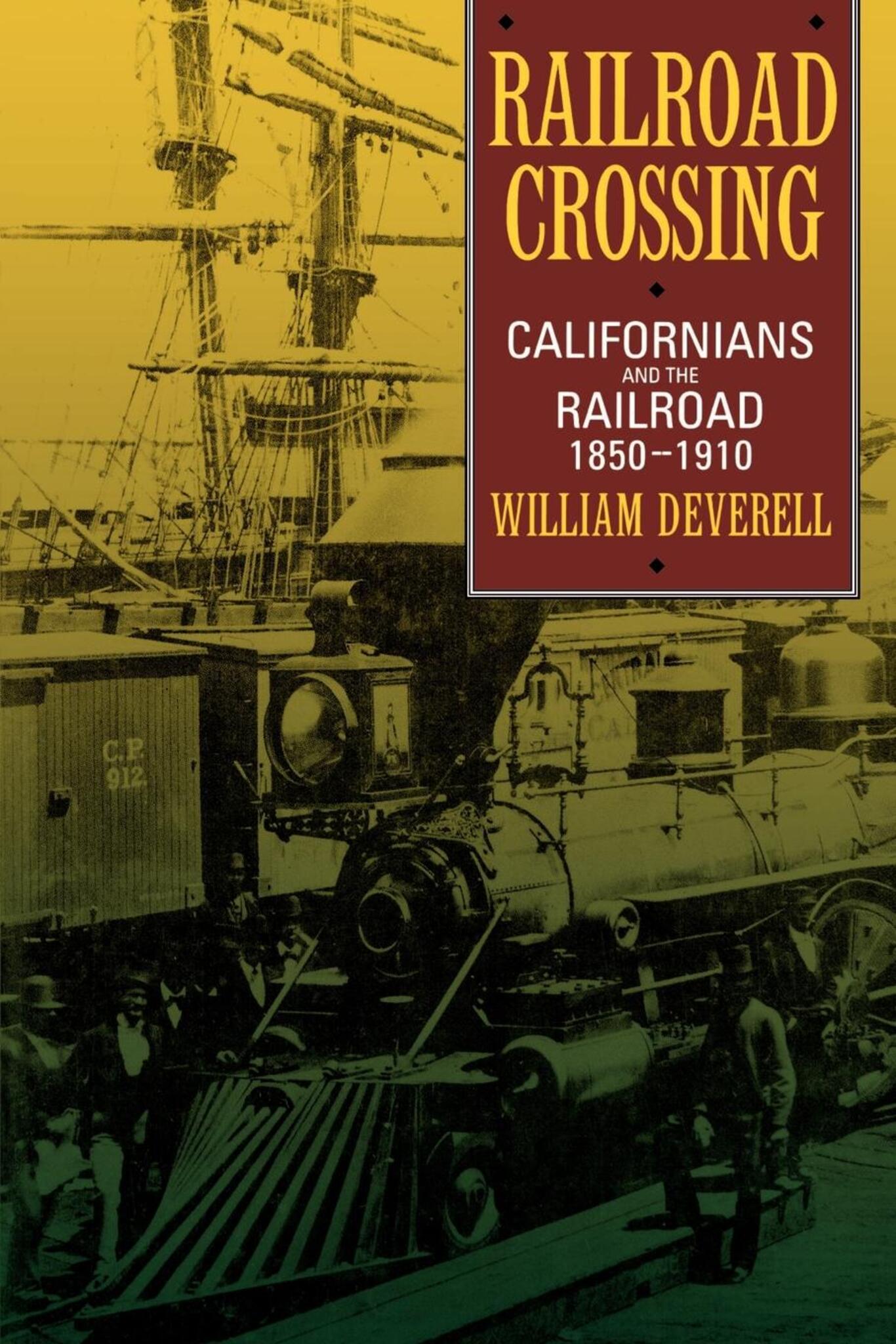 Cover image for Railroad Crossing ISBN 9780520917750