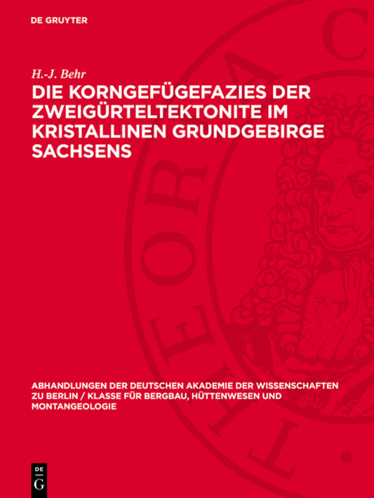 Die Korngefügefazies der Zweigürteltektonite im kristallinen Grundgebirge Sachsens