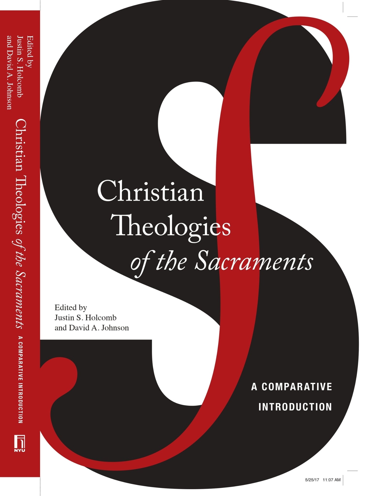 Christian Theologies of the Sacraments