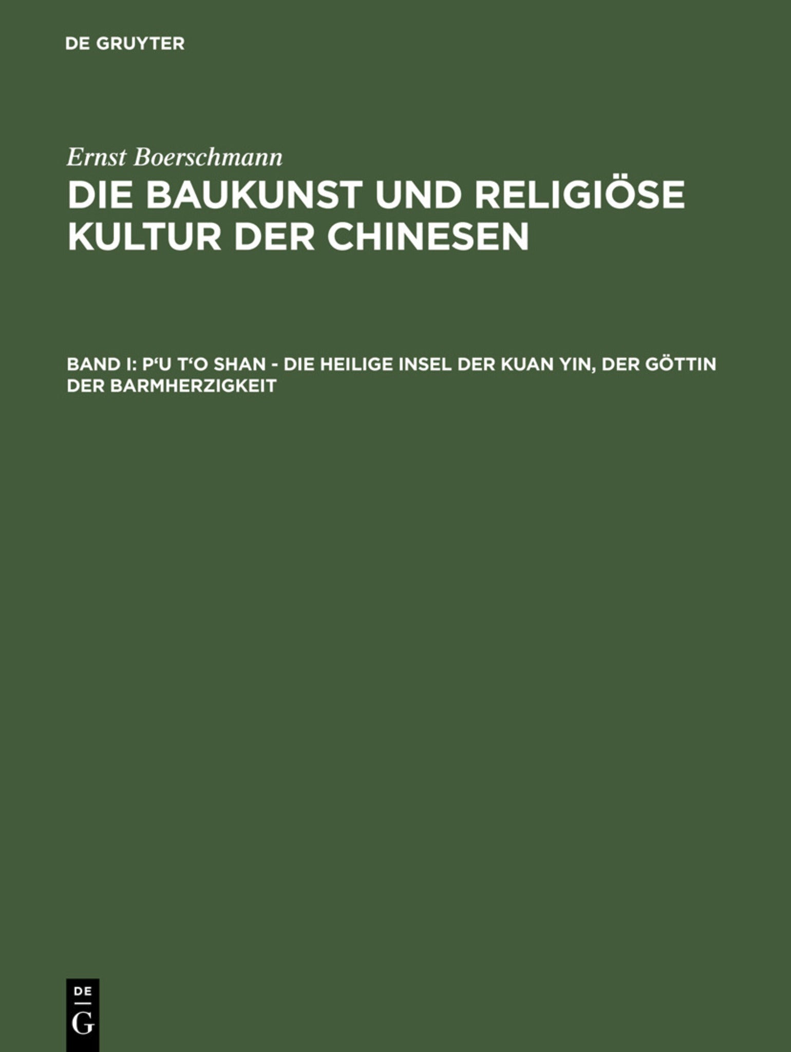 P'u t'o shan – Die heilige Insel der Kuan yin, der Göttin der Barmherzigkeit
