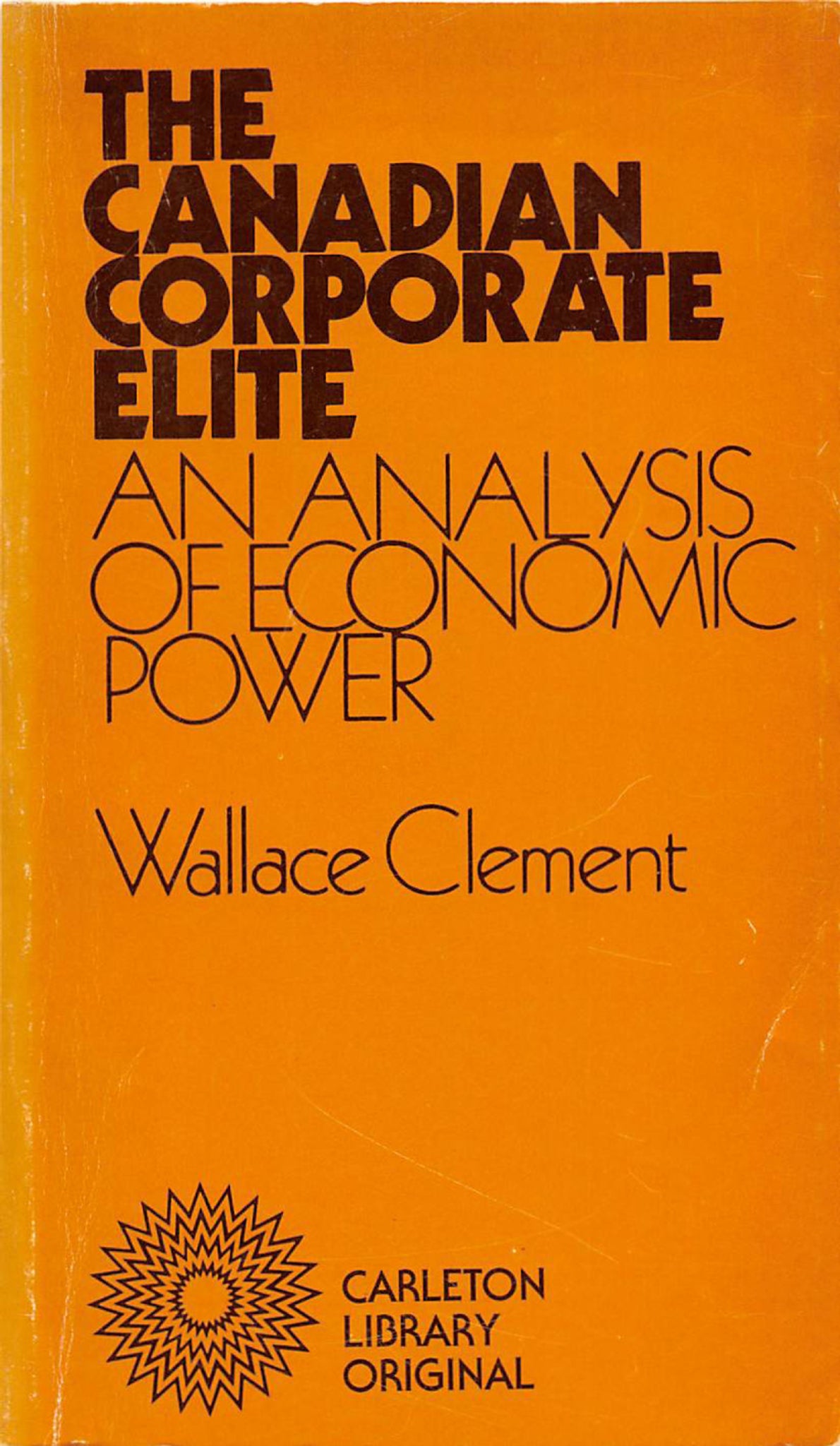 The Canadian Corporate Elite