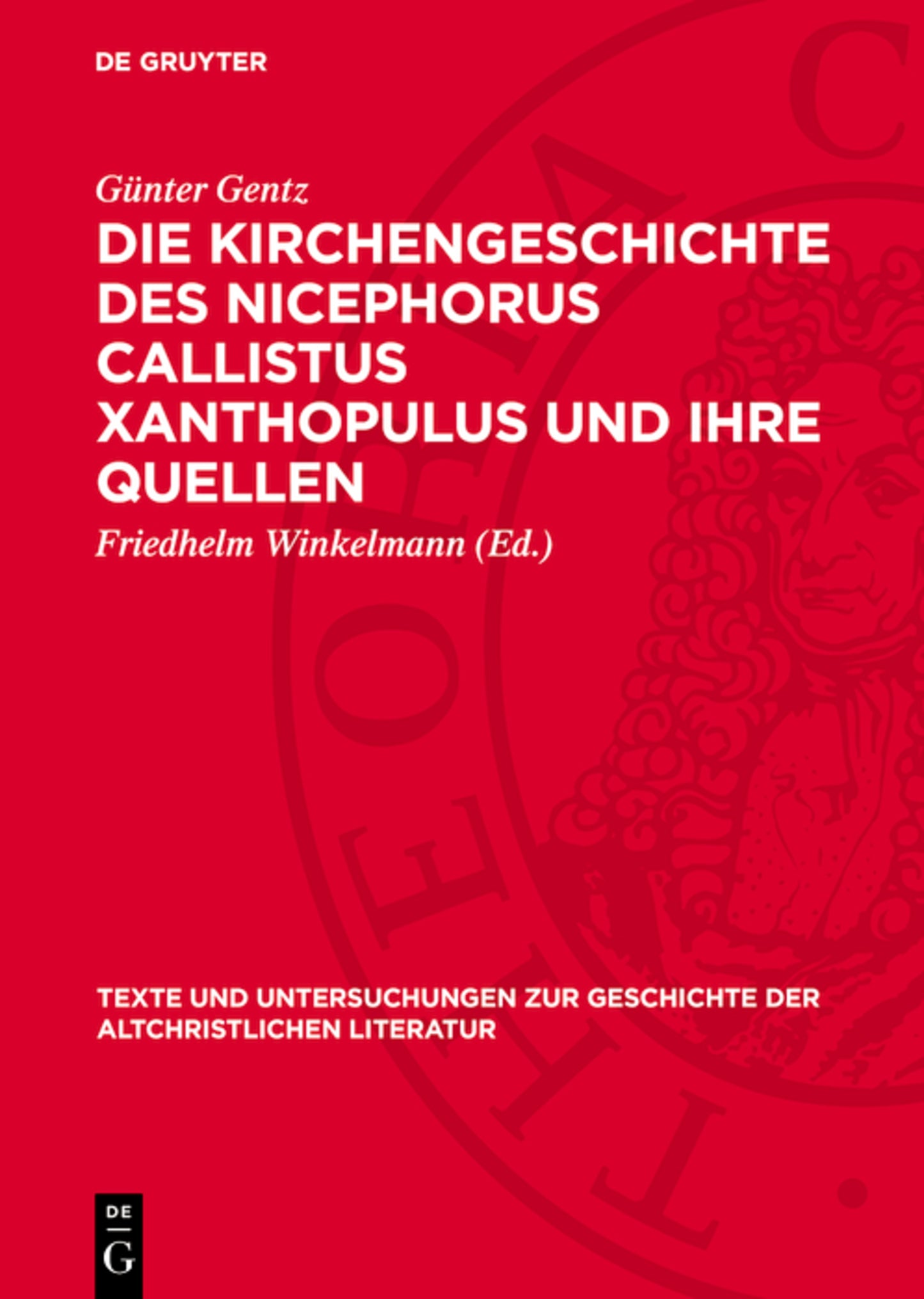 Die Kirchengeschichte des Nicephorus Callistus Xanthopulus und ihre Quellen